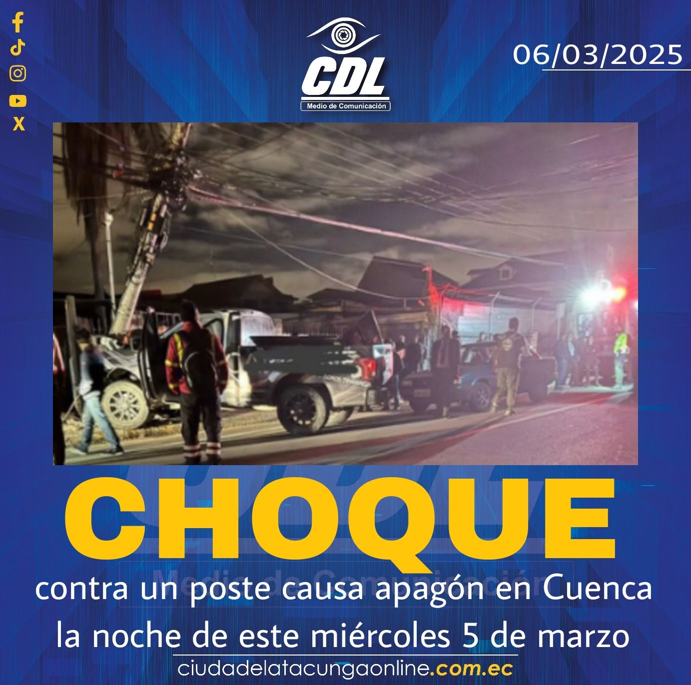 Choque contra un poste causa apagón en Cuenca la noche de este miércoles 5 de marzo