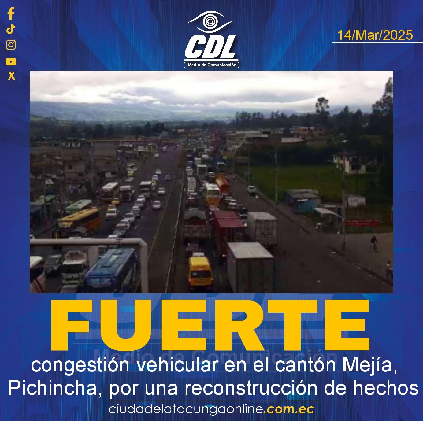 Fuerte congestión vehicular en el cantón Mejía, Pichincha, por una reconstrucción de hechos