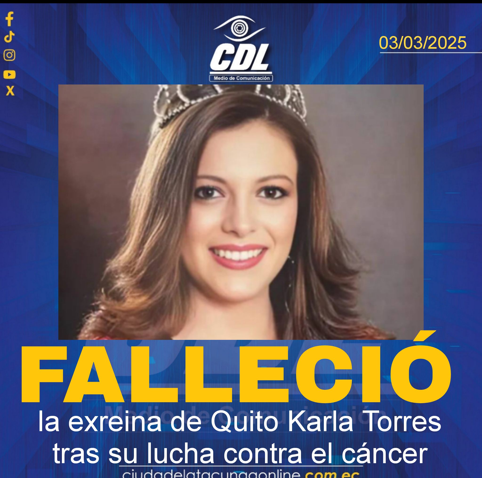 Falleció la exreina de Quito Karla Torres tras su lucha contra el cáncer