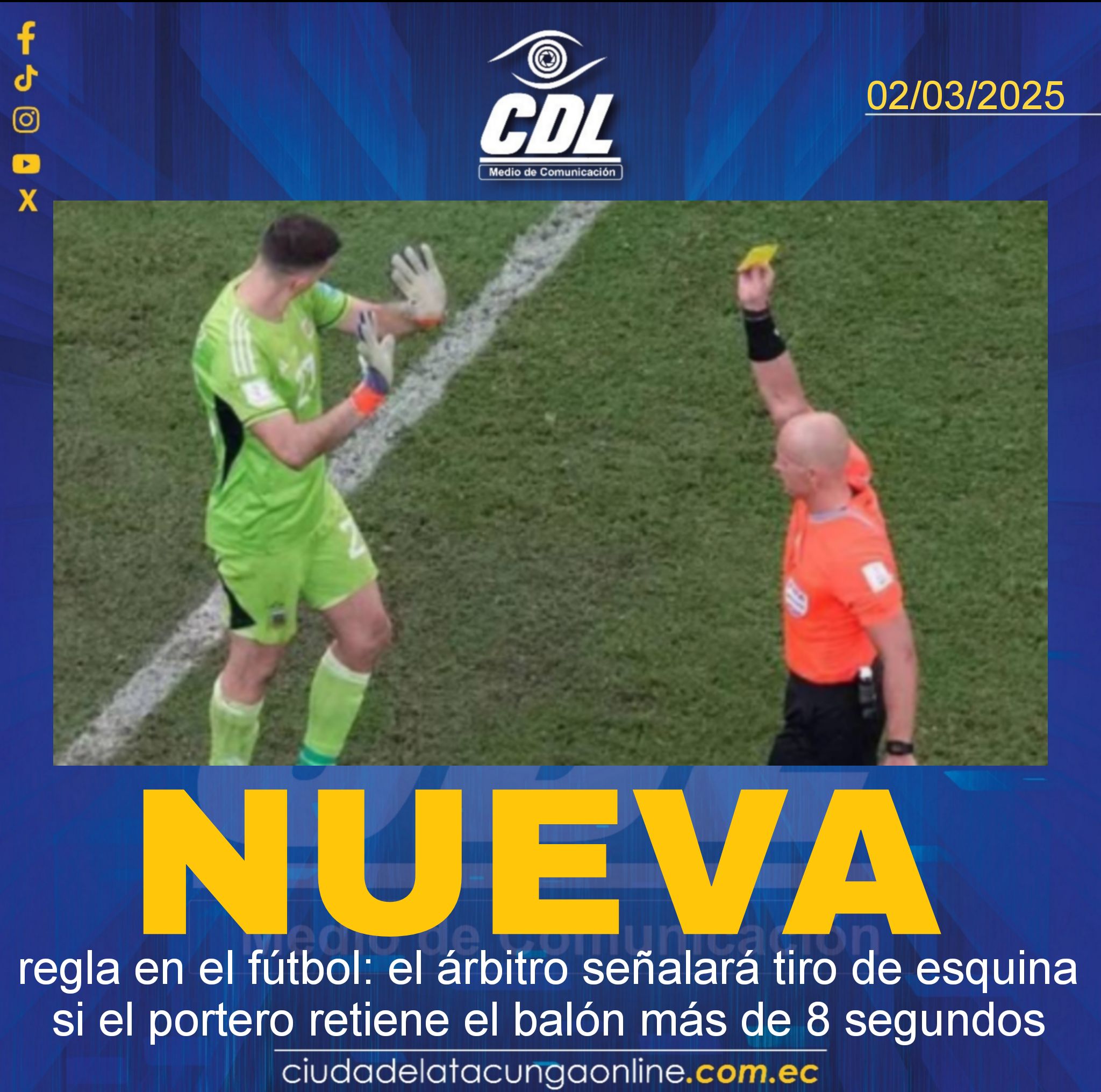 Nueva regla en el fútbol: el árbitro señalará tiro de esquina si el portero retiene el balón más de 8 segundos