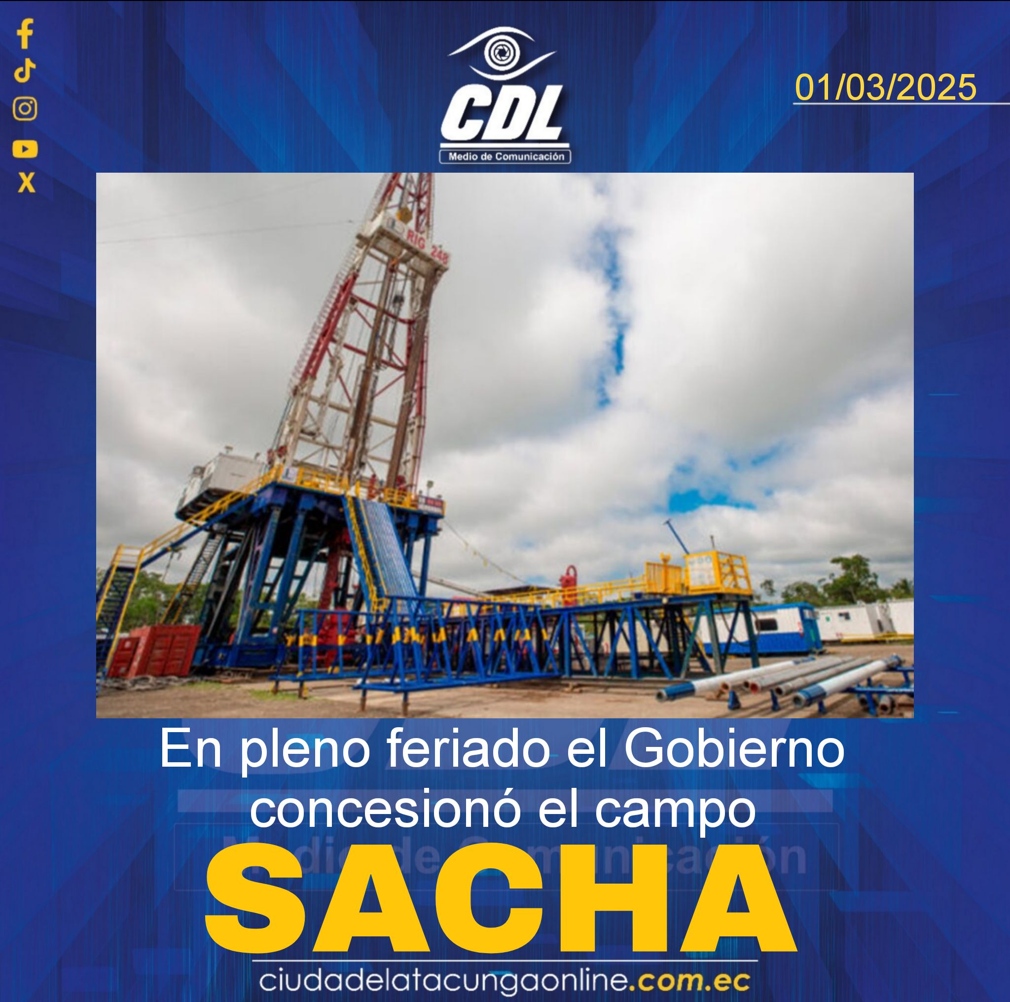 En pleno feriado el Gobierno concesionó el campo Sacha