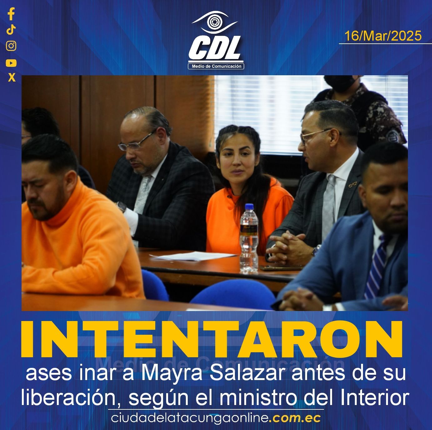 Intentaron ases inar a Mayra Salazar antes de su liberación, según el ministro del Interior