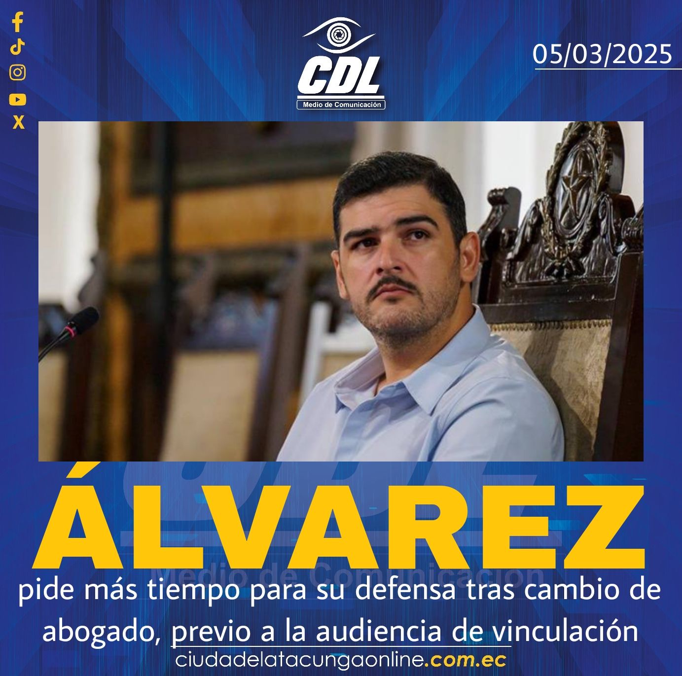 Aquiles Alvarez pide más tiempo para su defensa tras cambio de abogado, previo a la audiencia de vinculación