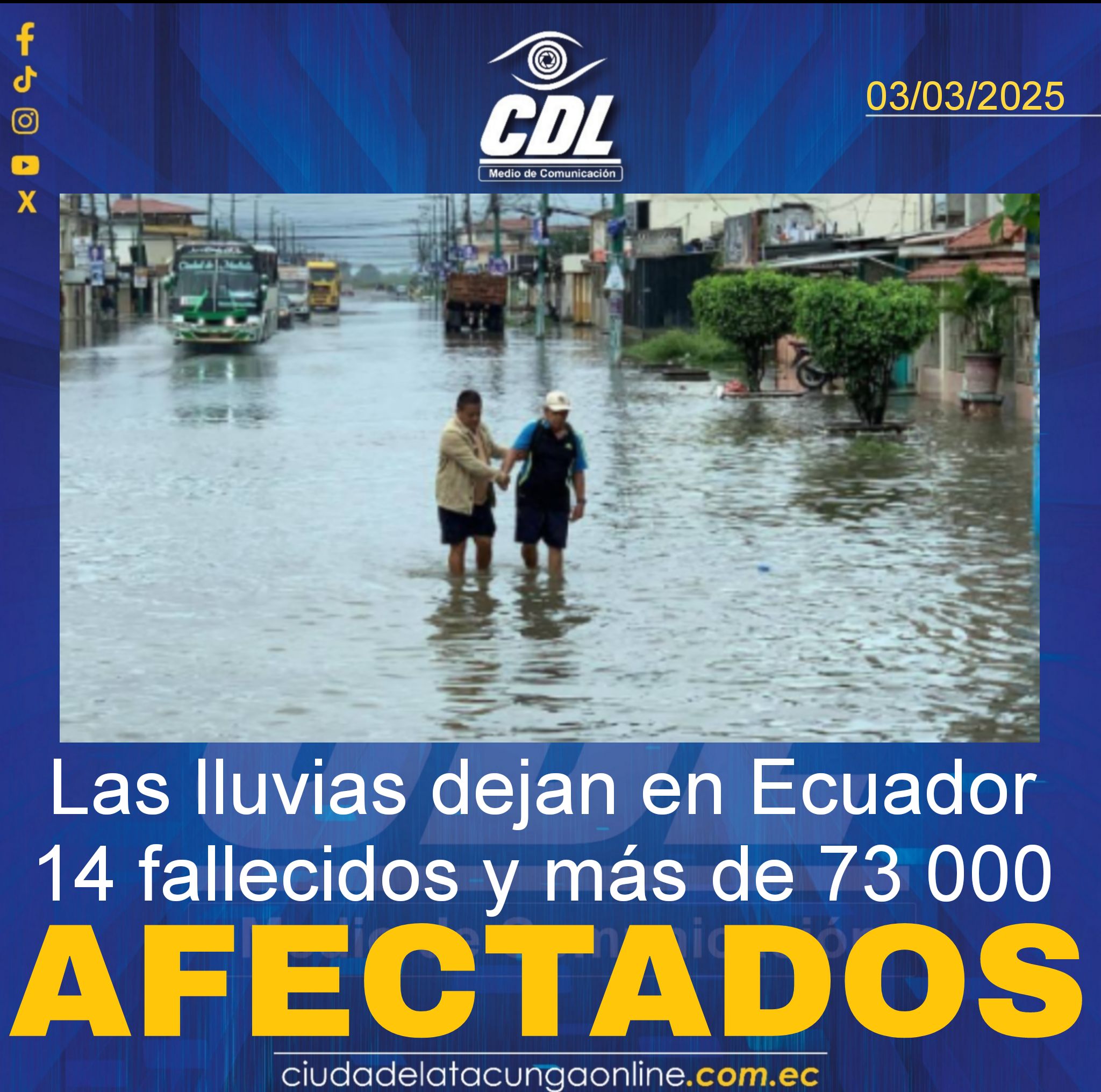 Las lluvias dejan en Ecuador 14 fallecidos y más de 73 000 afectados