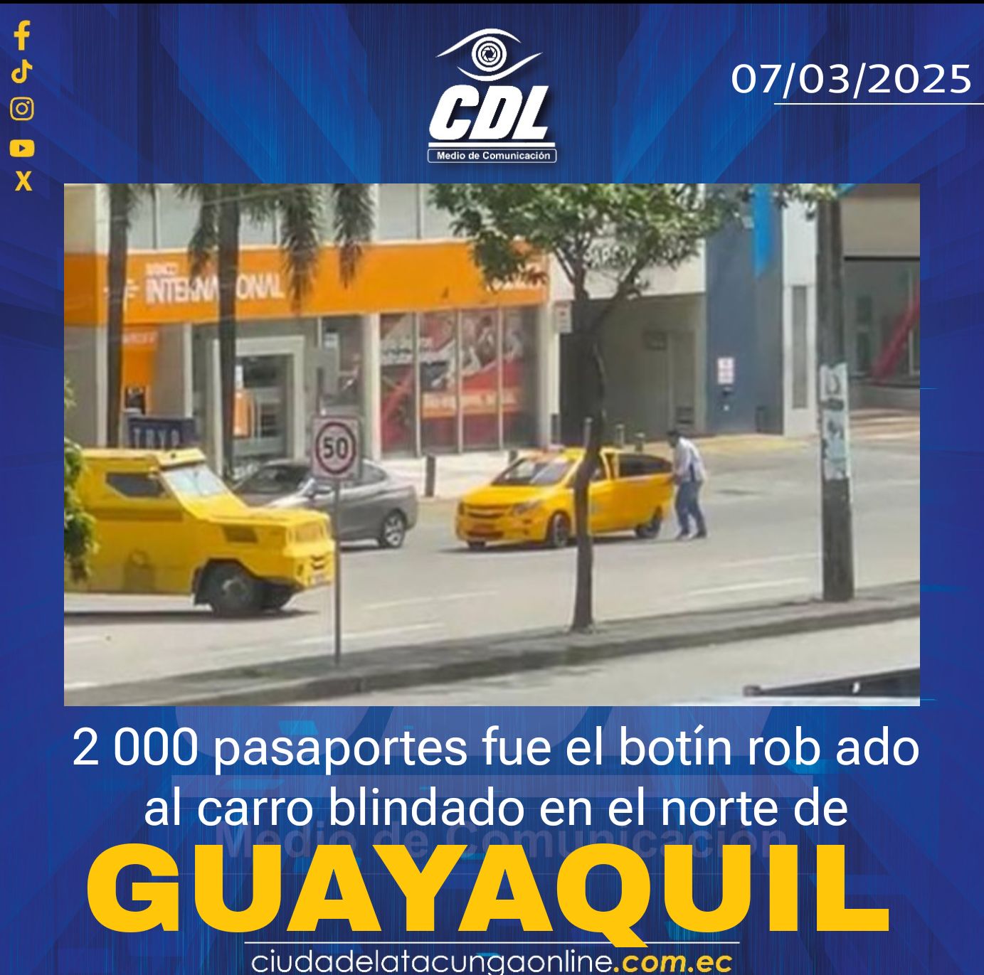 2 000 pasaportes fue el botín rob ado al carro blindado en el norte de Guayaquil