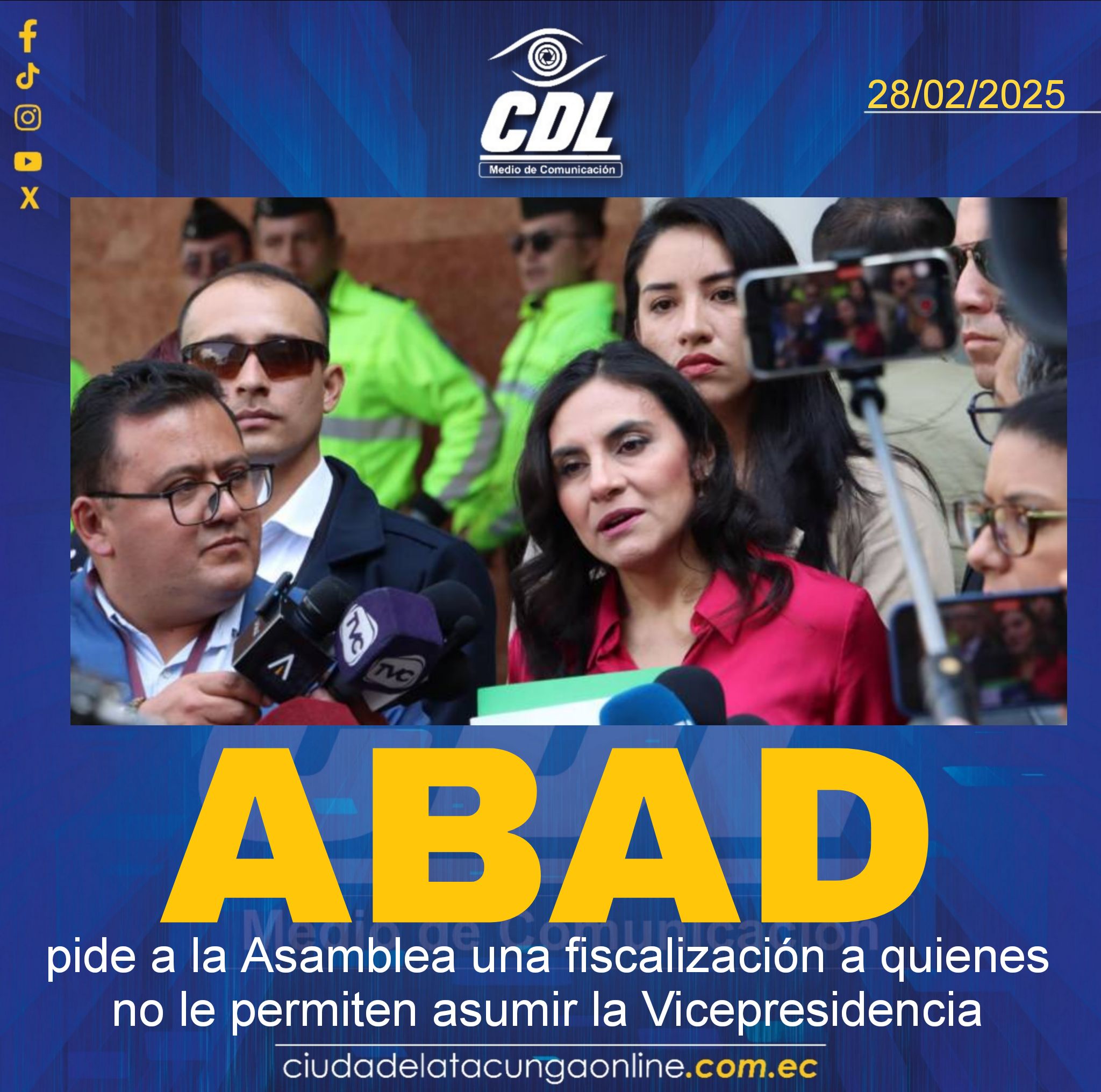 Verónica Abad pide a la Asamblea una fiscalización a quienes no le permiten asumir la Vicepresidencia
