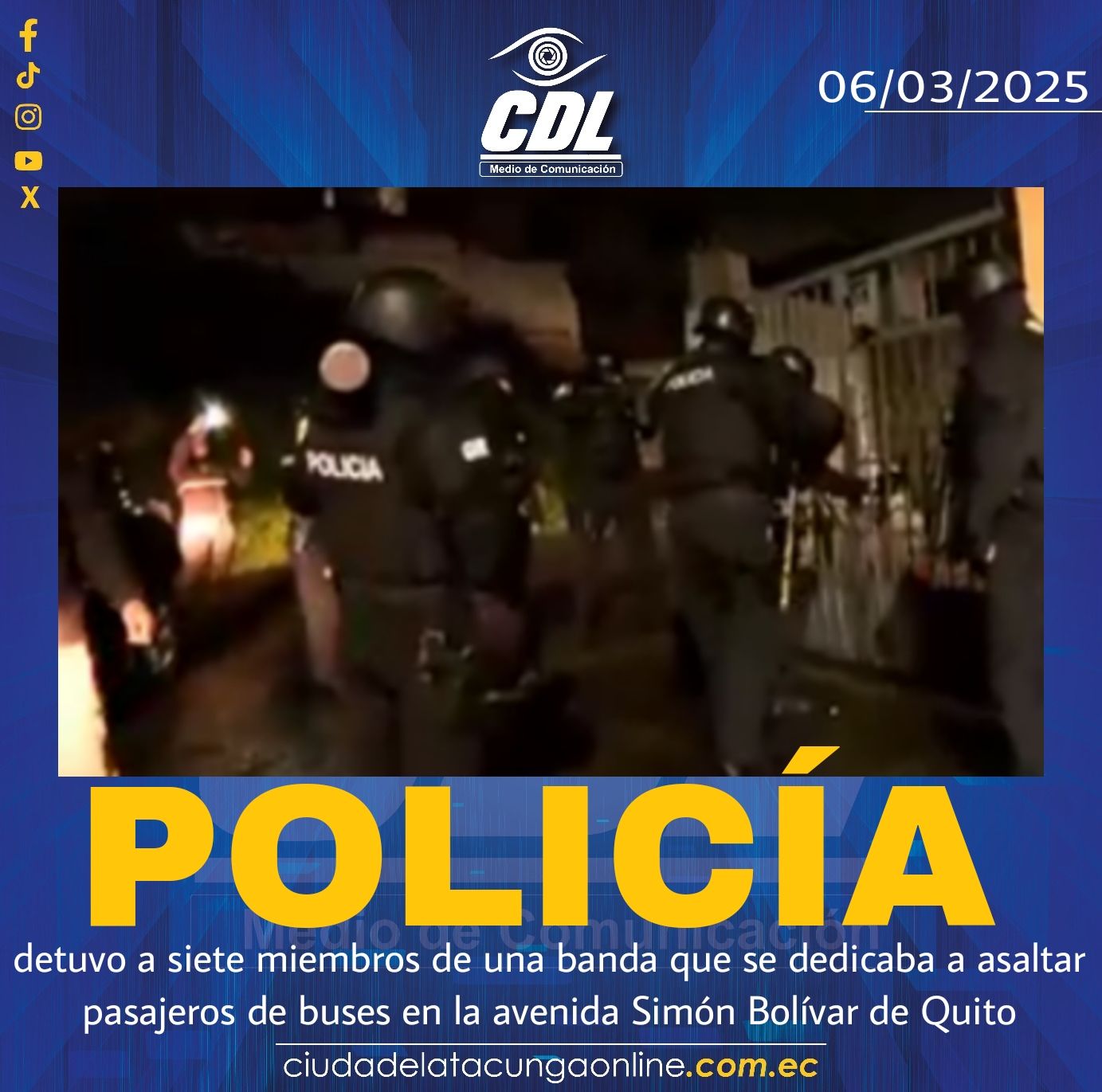 La Policía detuvo a siete miembros de una banda que se dedicaba a asaltar pasajeros de buses en la avenida Simón Bolívar de Quito