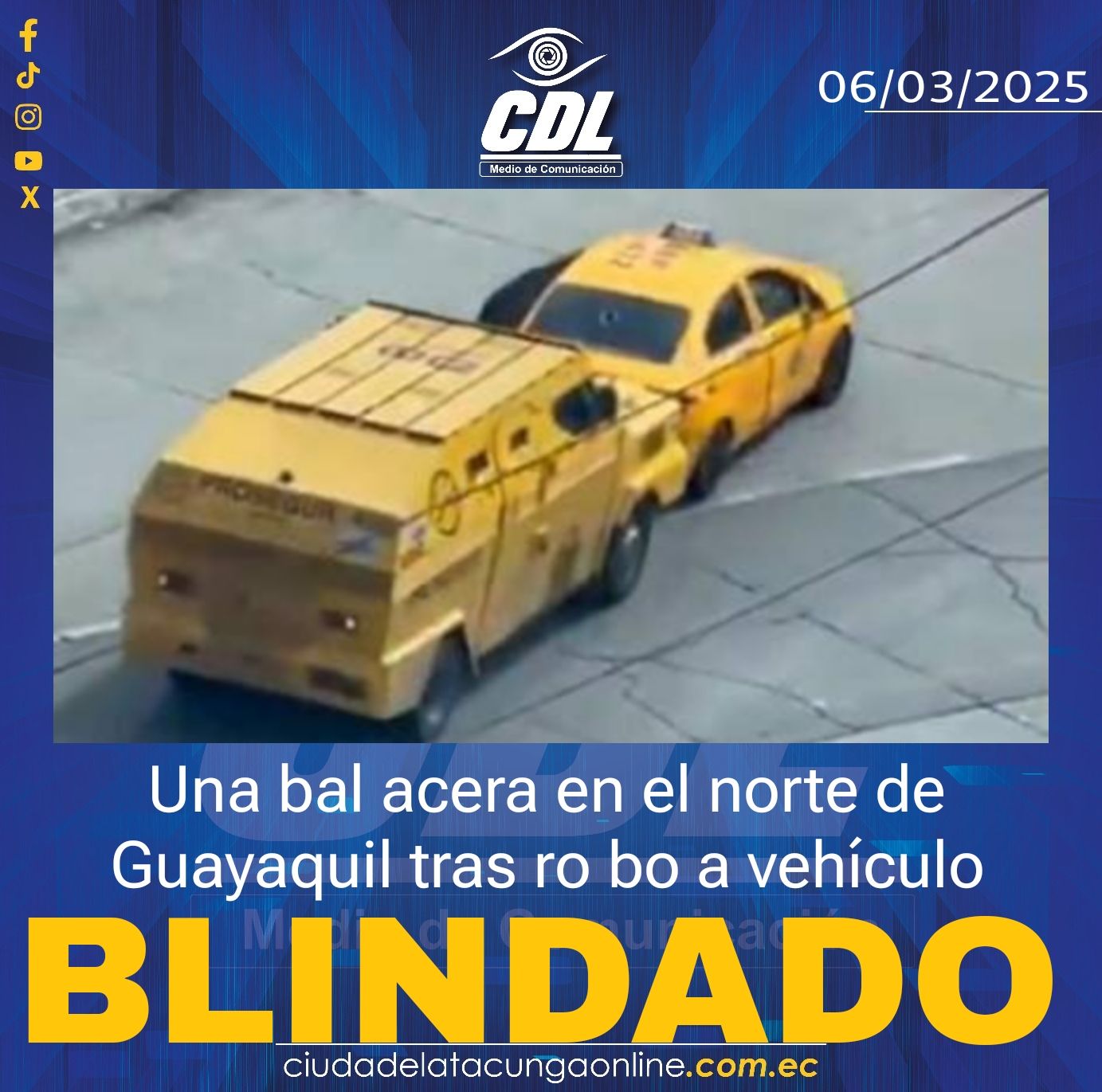 Una bal acera en el norte de Guayaquil tras ro bo a vehículo blindado