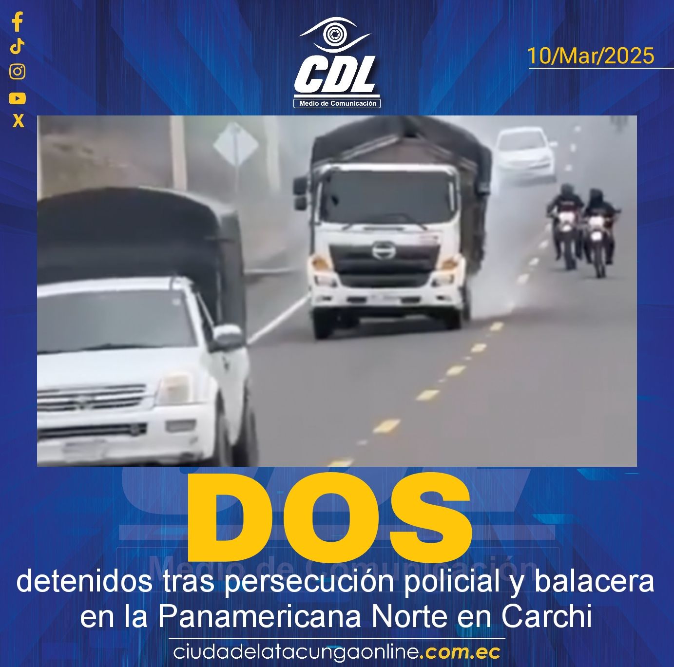 Dos detenidos tras persecución policial y balacera en la Panamericana Norte en Carchi