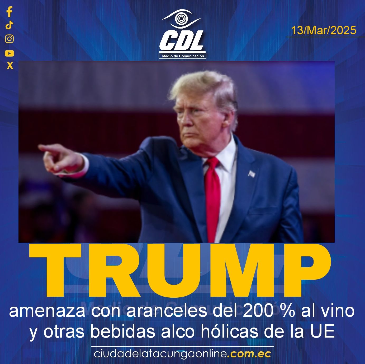 Trump amenaza con aranceles del 200 % al vino y otras bebidas alco hólicas de la UE