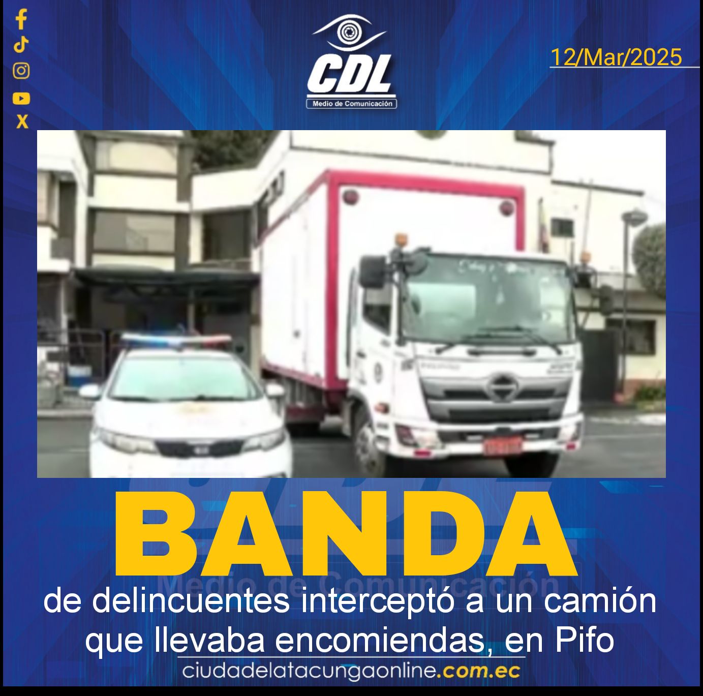 Banda de delincuentes interceptó a un camión que llevaba encomiendas, en Pifo