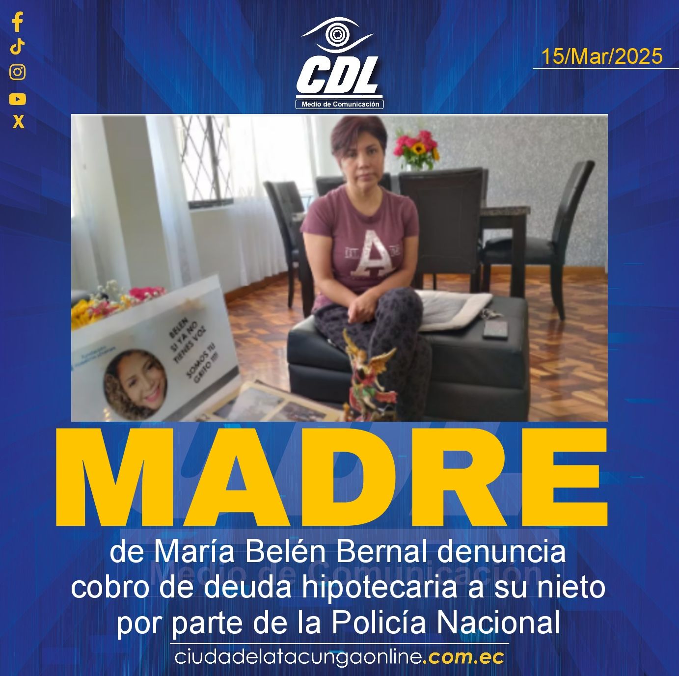 Madre de María Belén Bernal denuncia cobro de deuda hipotecaria a su nieto por parte de la Policía Nacional