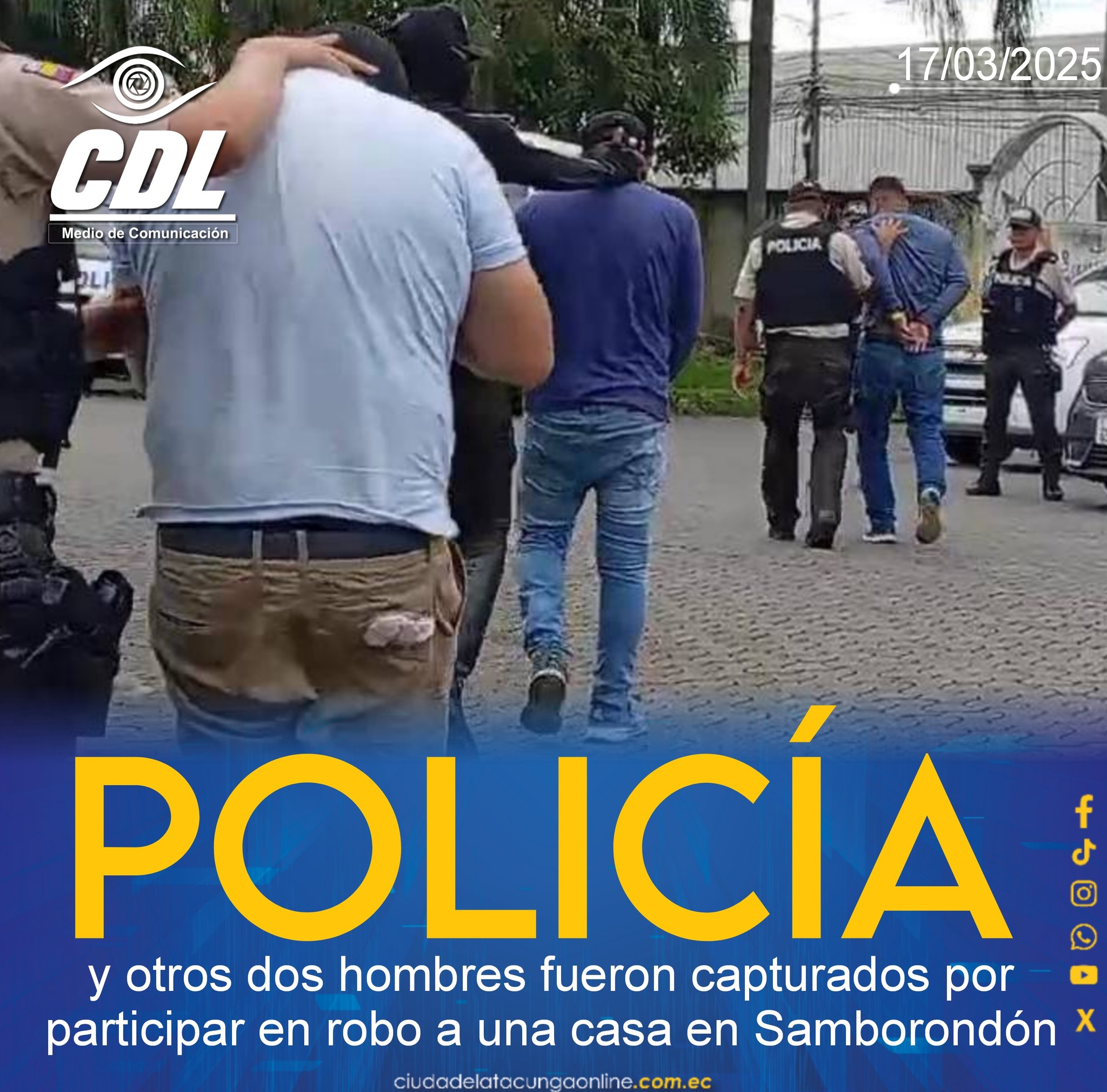 Un policía y otros dos hombres fueron capturados por participar en robo a una casa en Samborondón