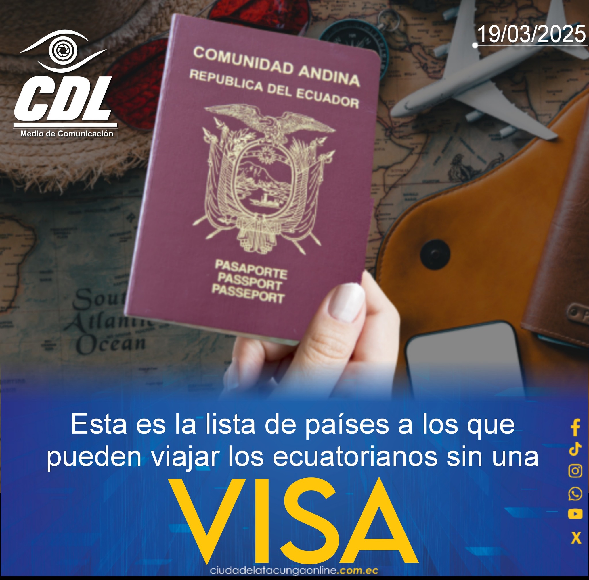 Esta es la lista de países a los que pueden viajar los ecuatorianos sin una visa