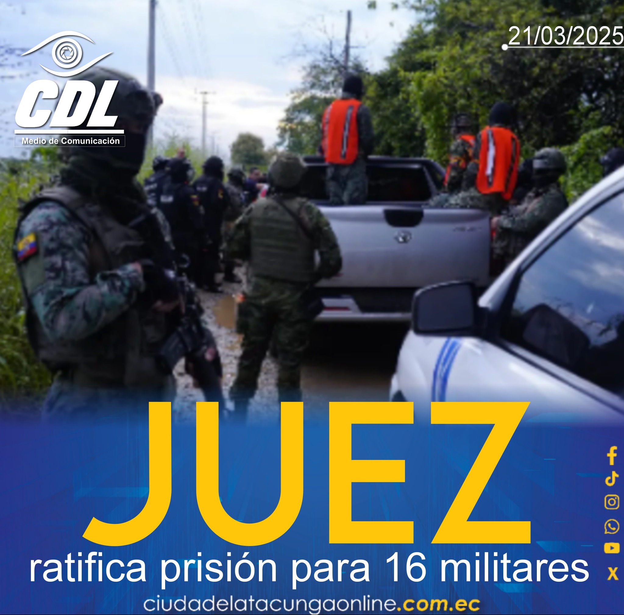 Juez ratifica prisión para 16 militares
