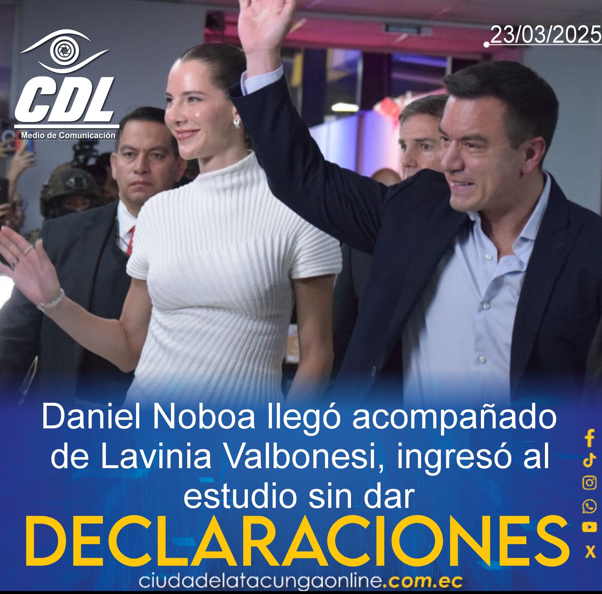 Daniel Noboa llegó acompañado de Lavinia Valbonesi, ingresó al estudio sin dar declaraciones