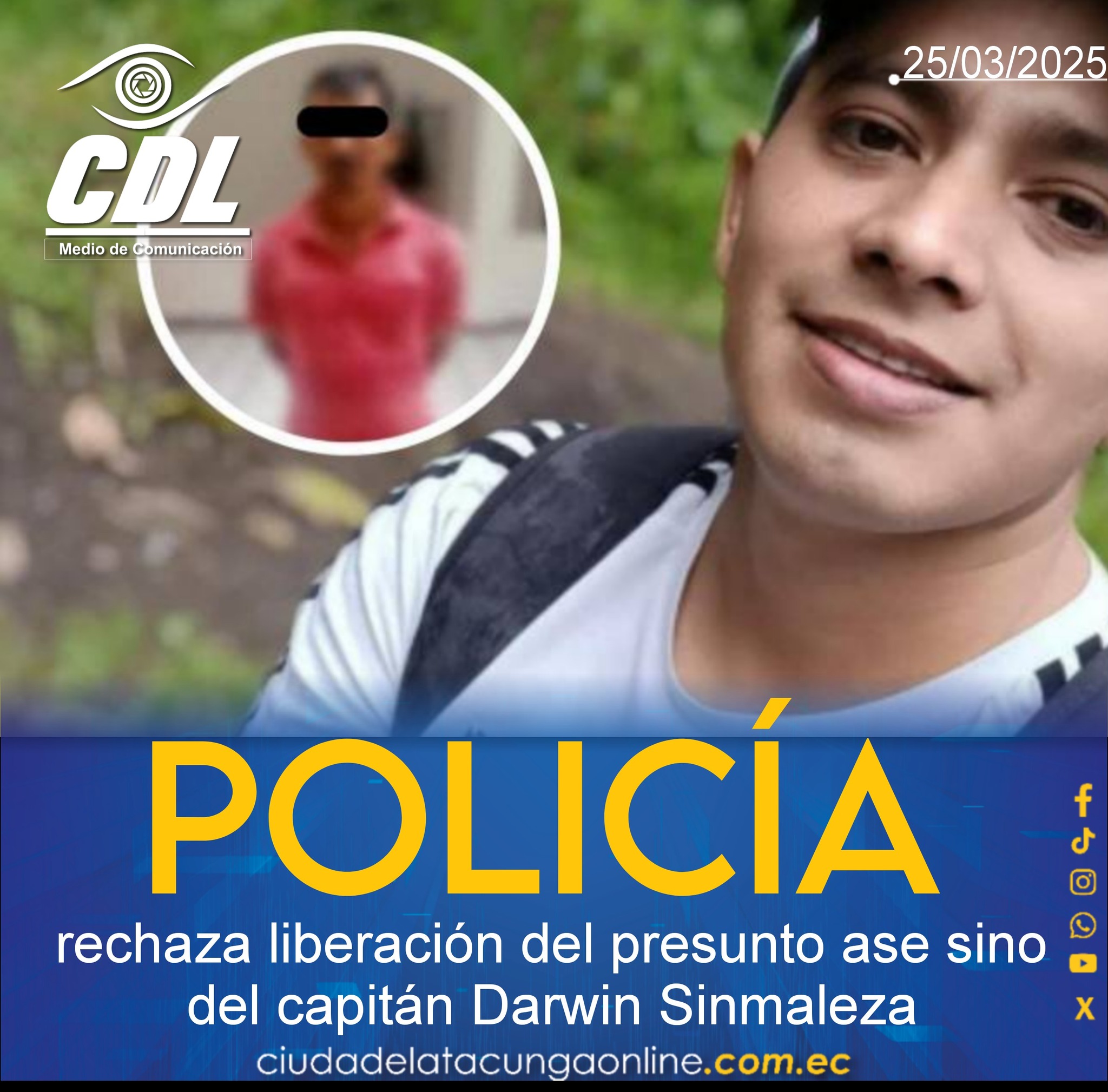 Policía rechaza liberación del presunto ase sino del capitán Darwin Sinmaleza