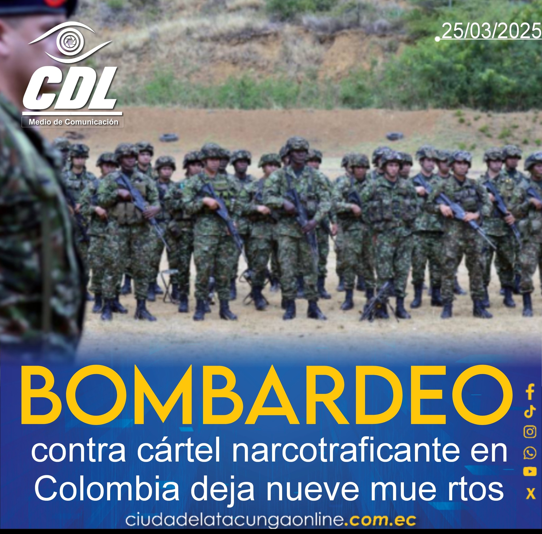 Bombardeo contra cártel narcotraficante en Colombia deja nueve mue rtos