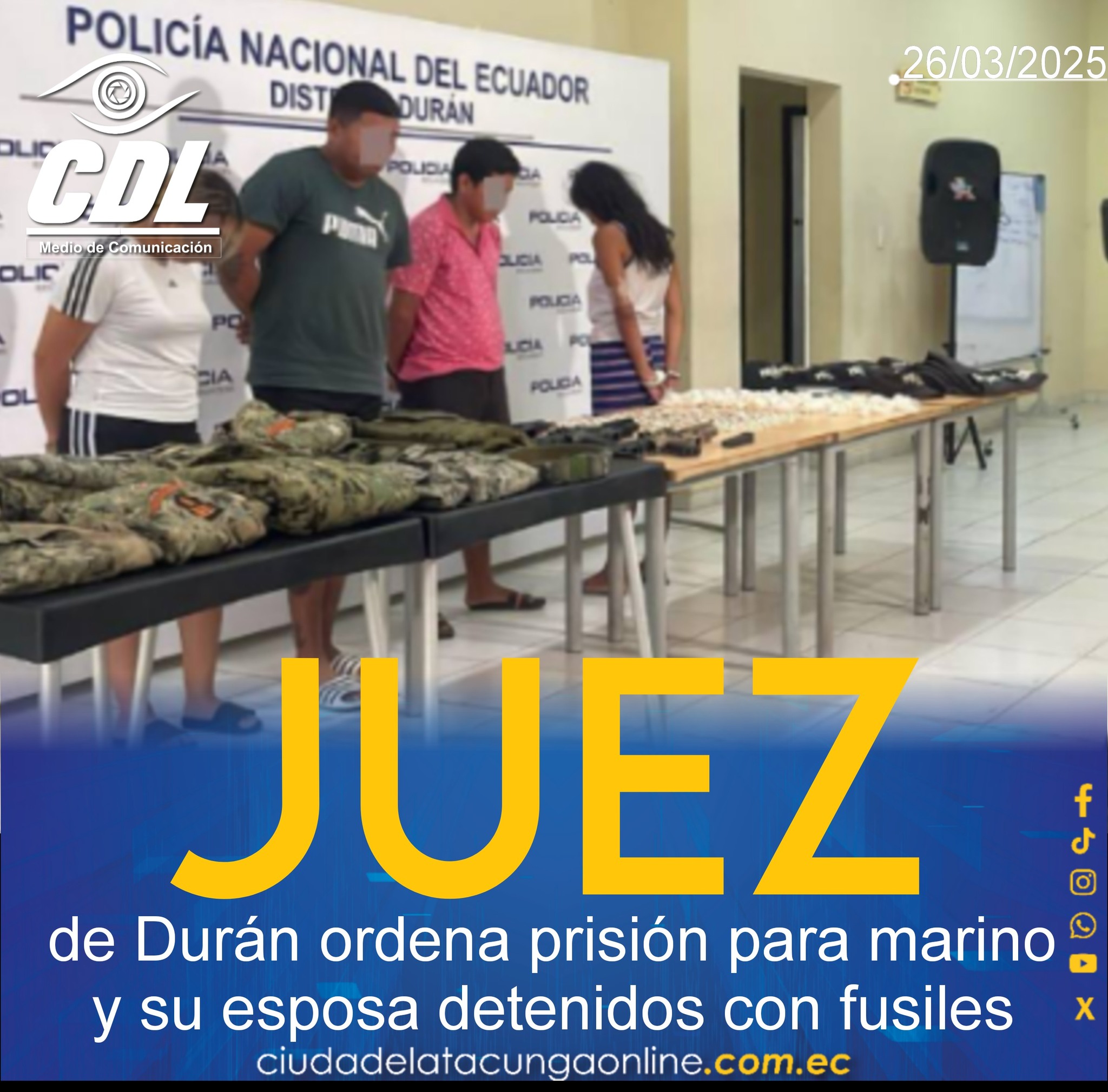 Juez de Durán ordena prisión para marino y su esposa detenidos con fusiles