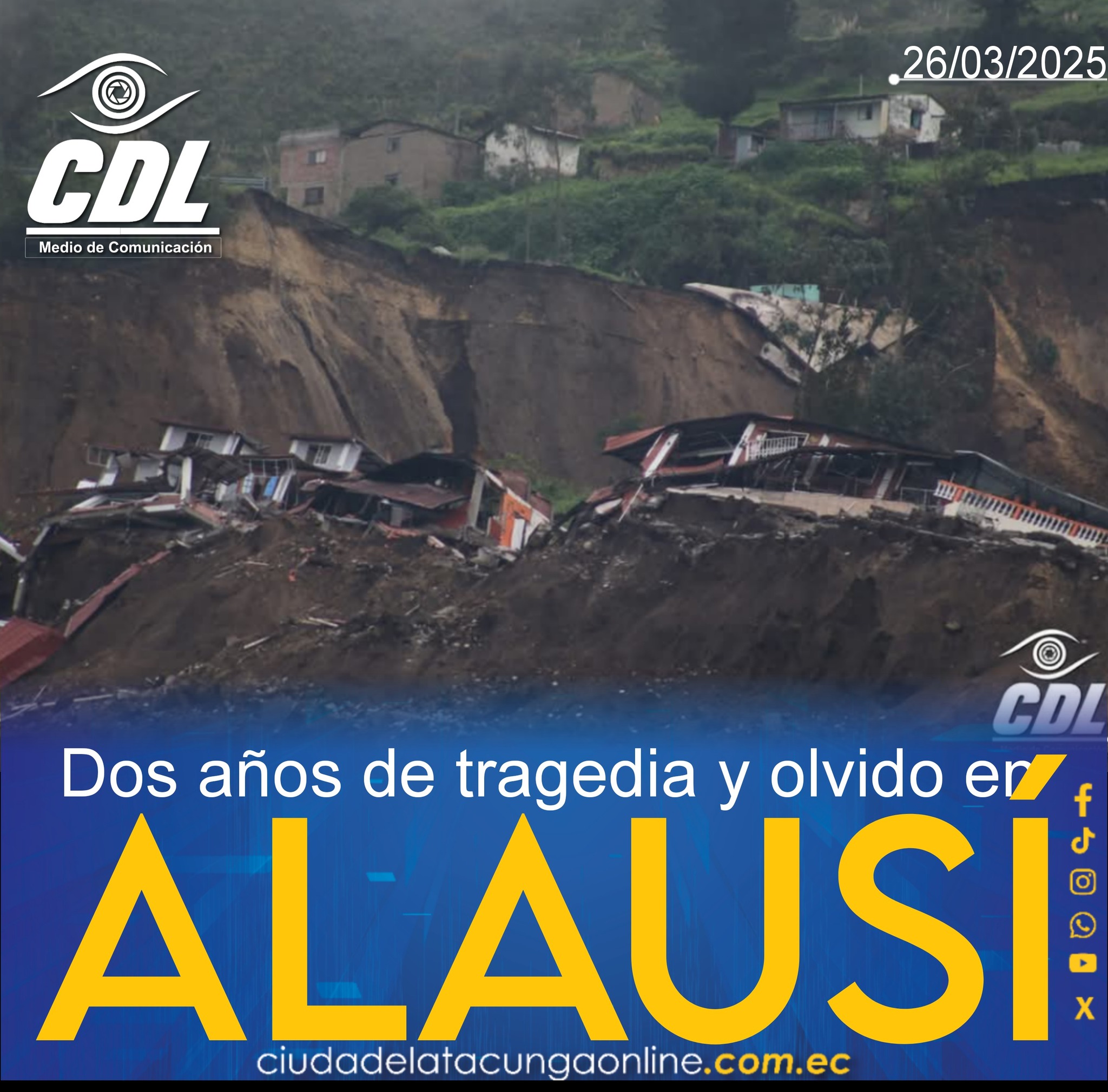 Dos años de tragedia y olvido en Alausí