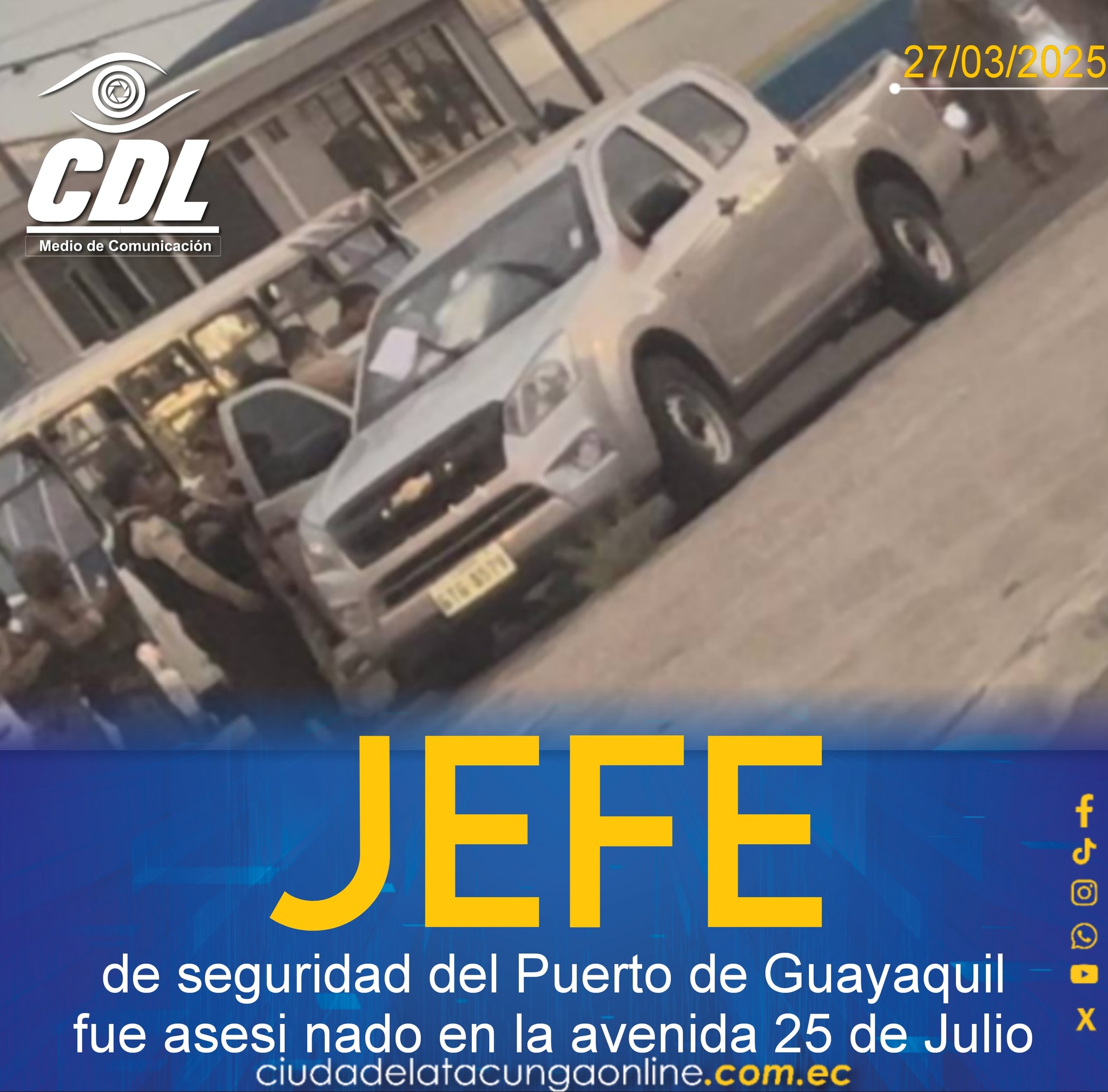 El jefe de seguridad del Puerto de Guayaquil fue asesi nado en la avenida 25 de Julio