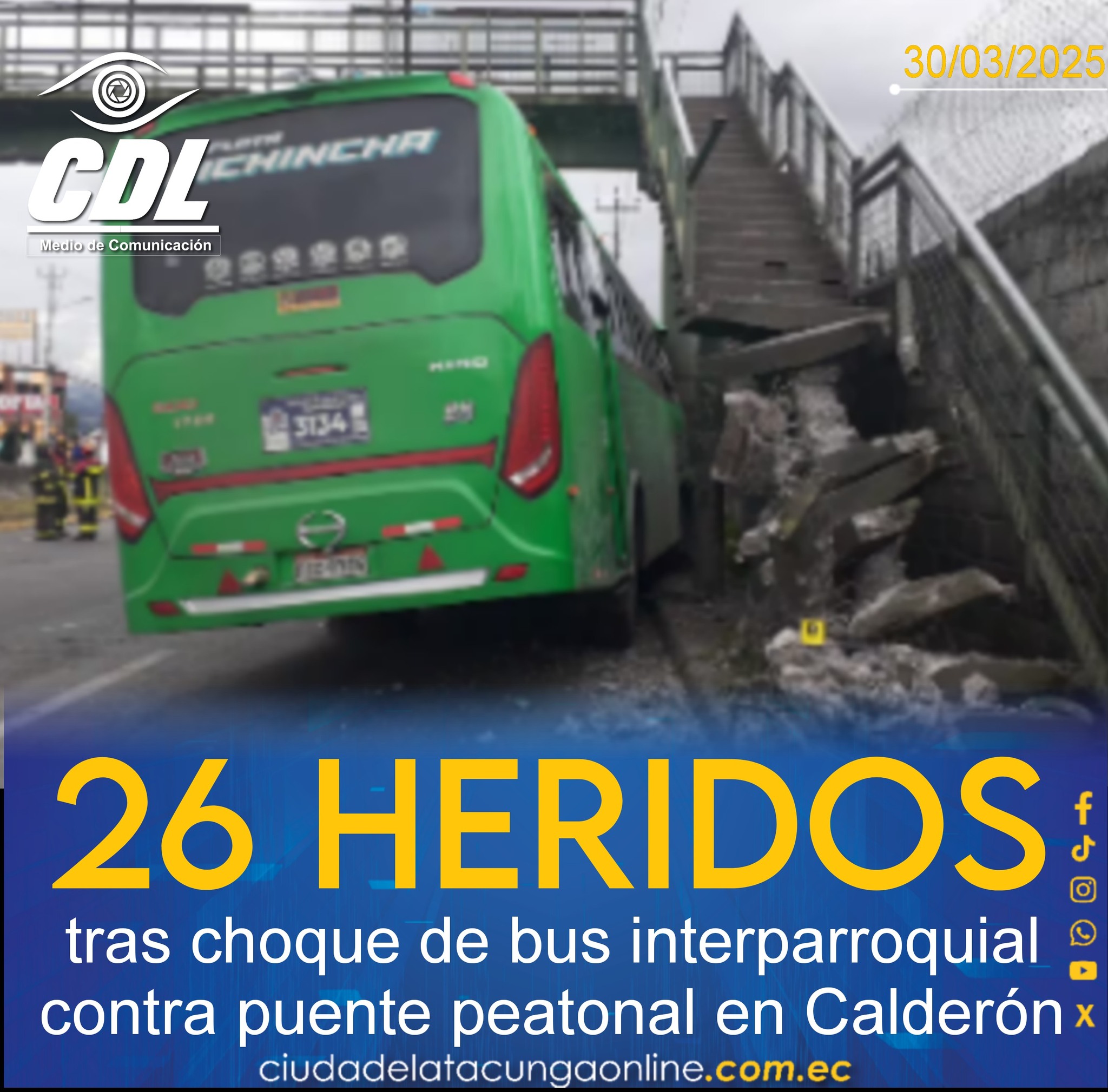 Quito: 26 heridos tras choque de bus interparroquial contra puente peatonal en Calderón