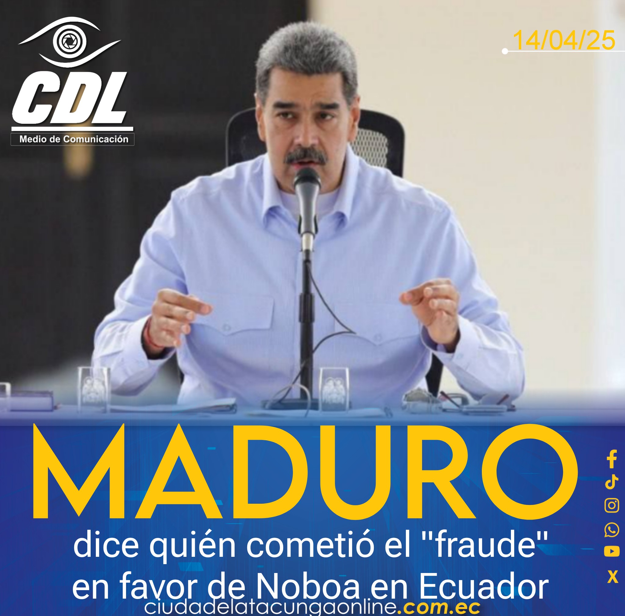 Maduro dice quién cometió el «fraude» en favor de Noboa en Ecuador