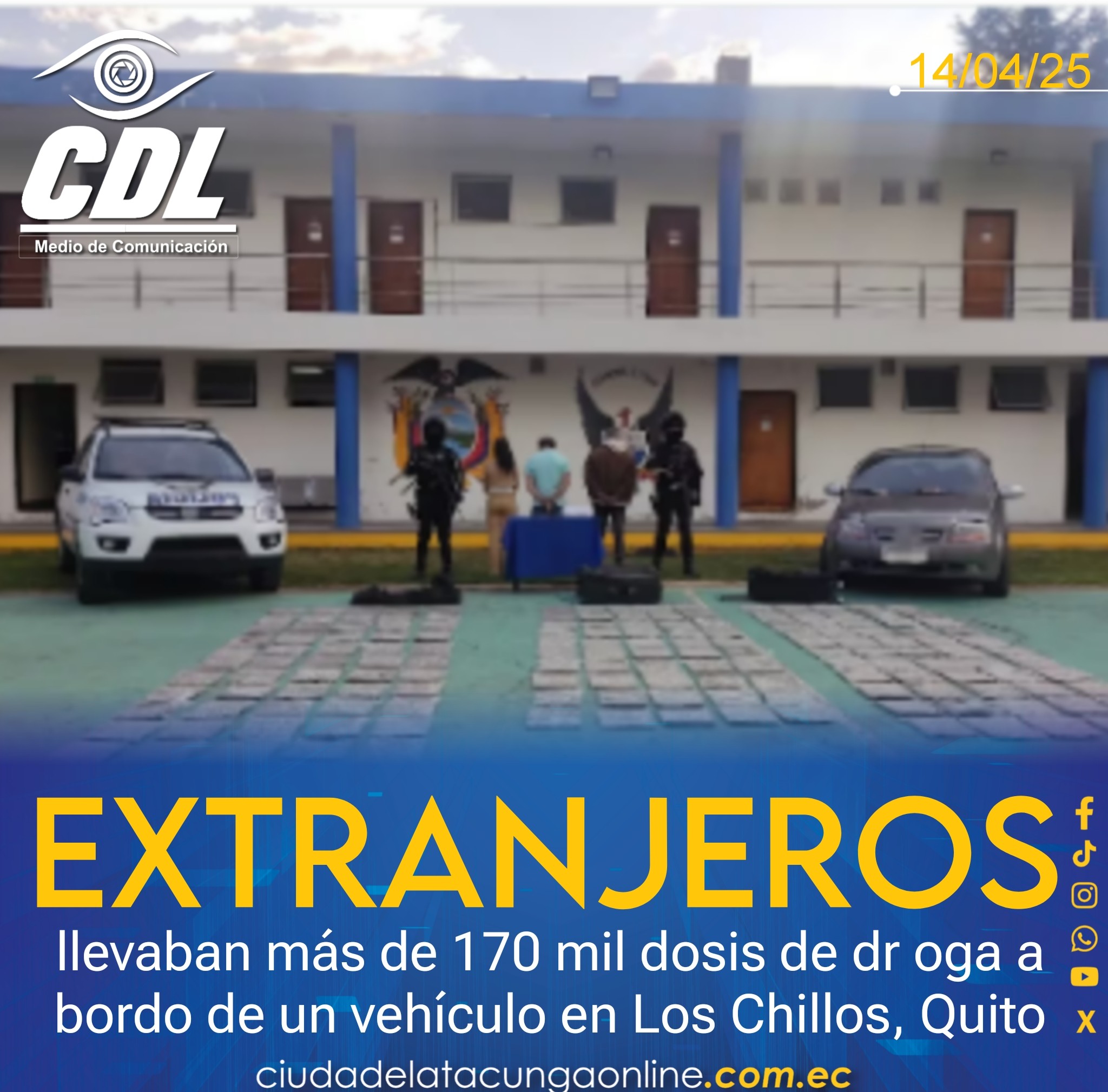 Extranjeros llevaban más de 170 mil dosis de dr oga a bordo de un vehículo en Los Chillos, Quito