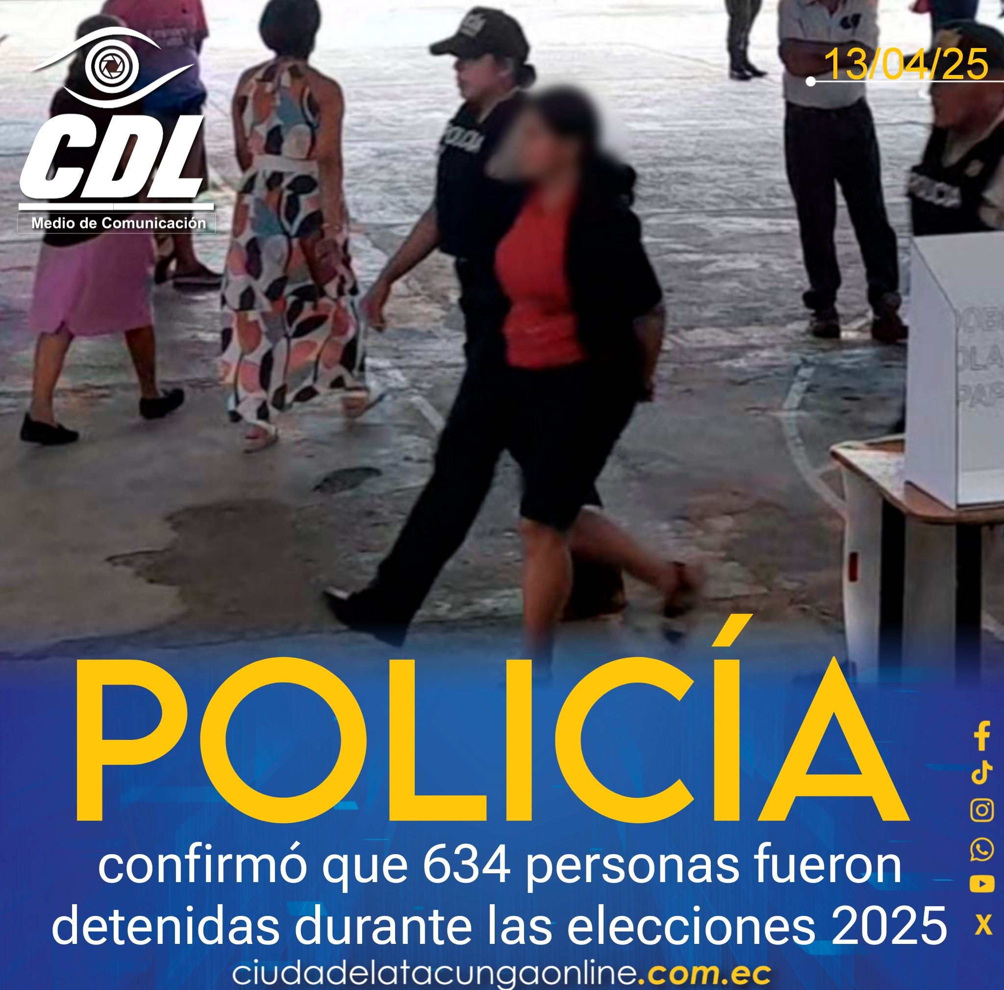 La Policía confirmó que 634 personas fueron detenidas durante las elecciones 2025