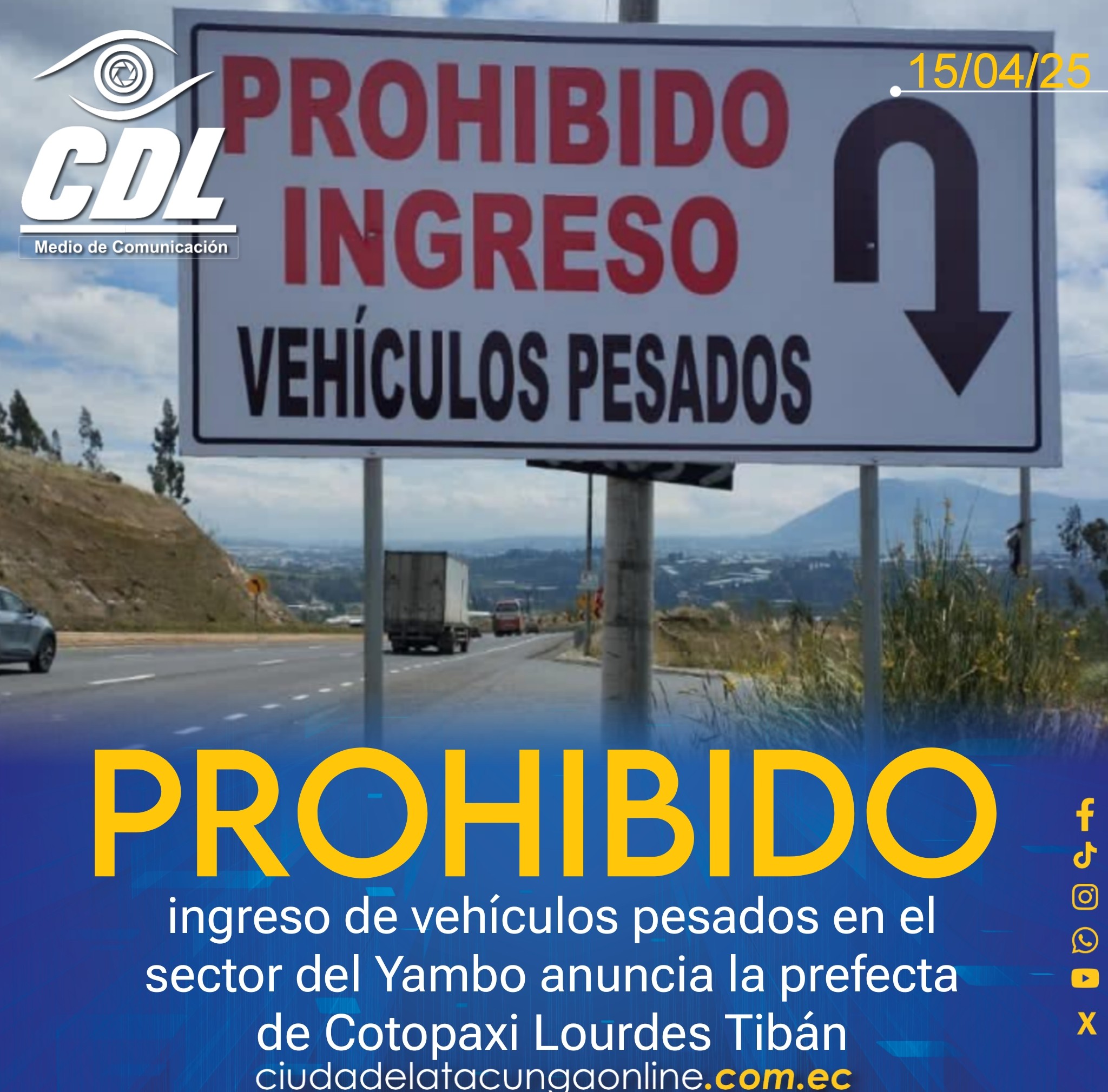 Prohibido el ingreso de vehículos pesados en el sector del Yambo anuncia la prefecta de Cotopaxi Lourdes Tibán