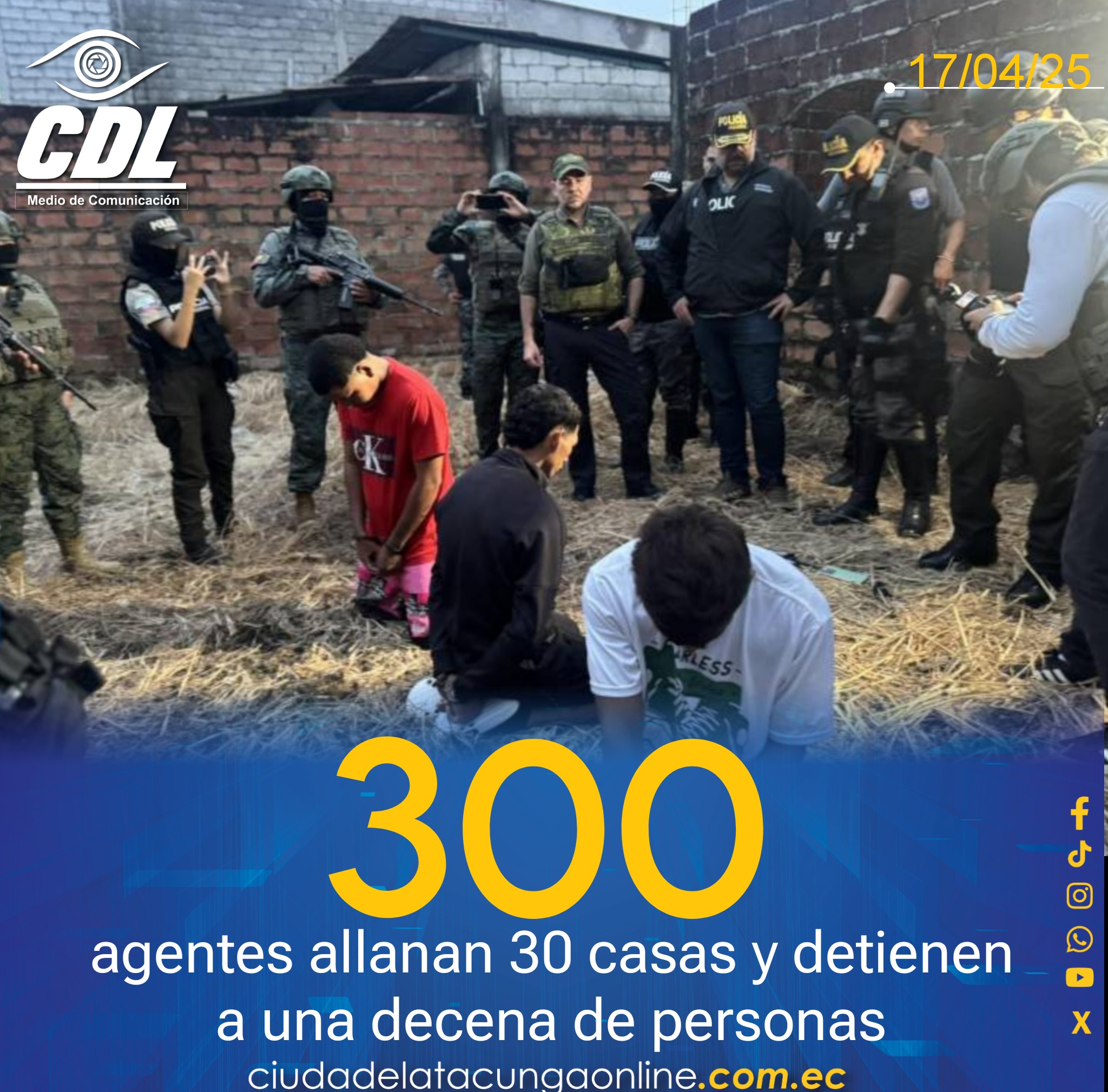 Golpe a los Chonekillers en Durán: 300 agentes allanan 30 casas y detienen a una decena de personas