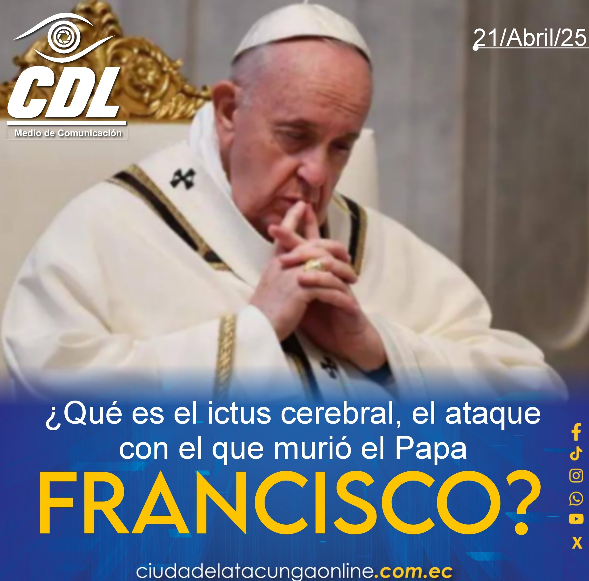 ¿Qué es el ictus cerebral, el ataque con el que murió el Papa Francisco?