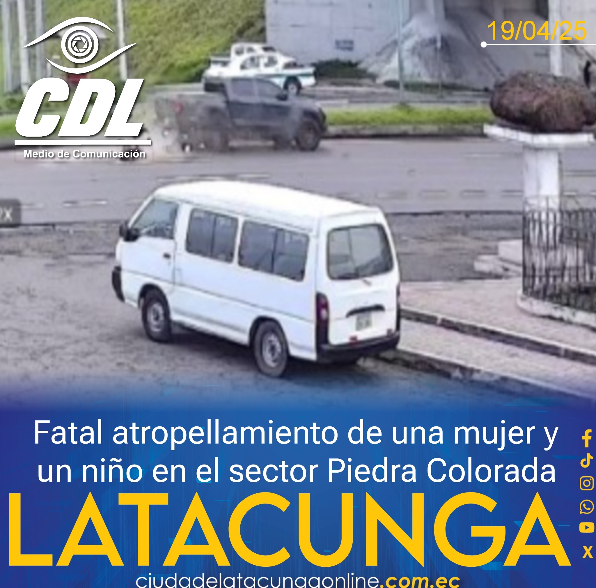 Fatal atropellamiento de una mujer y un niño en el sector Piedra Colorada Latacunga