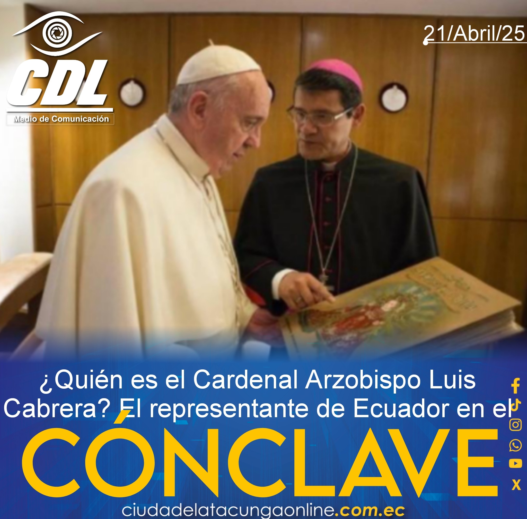 ¿Quién es el Cardenal Arzobispo Luis Cabrera? El representante de Ecuador en el cónclave