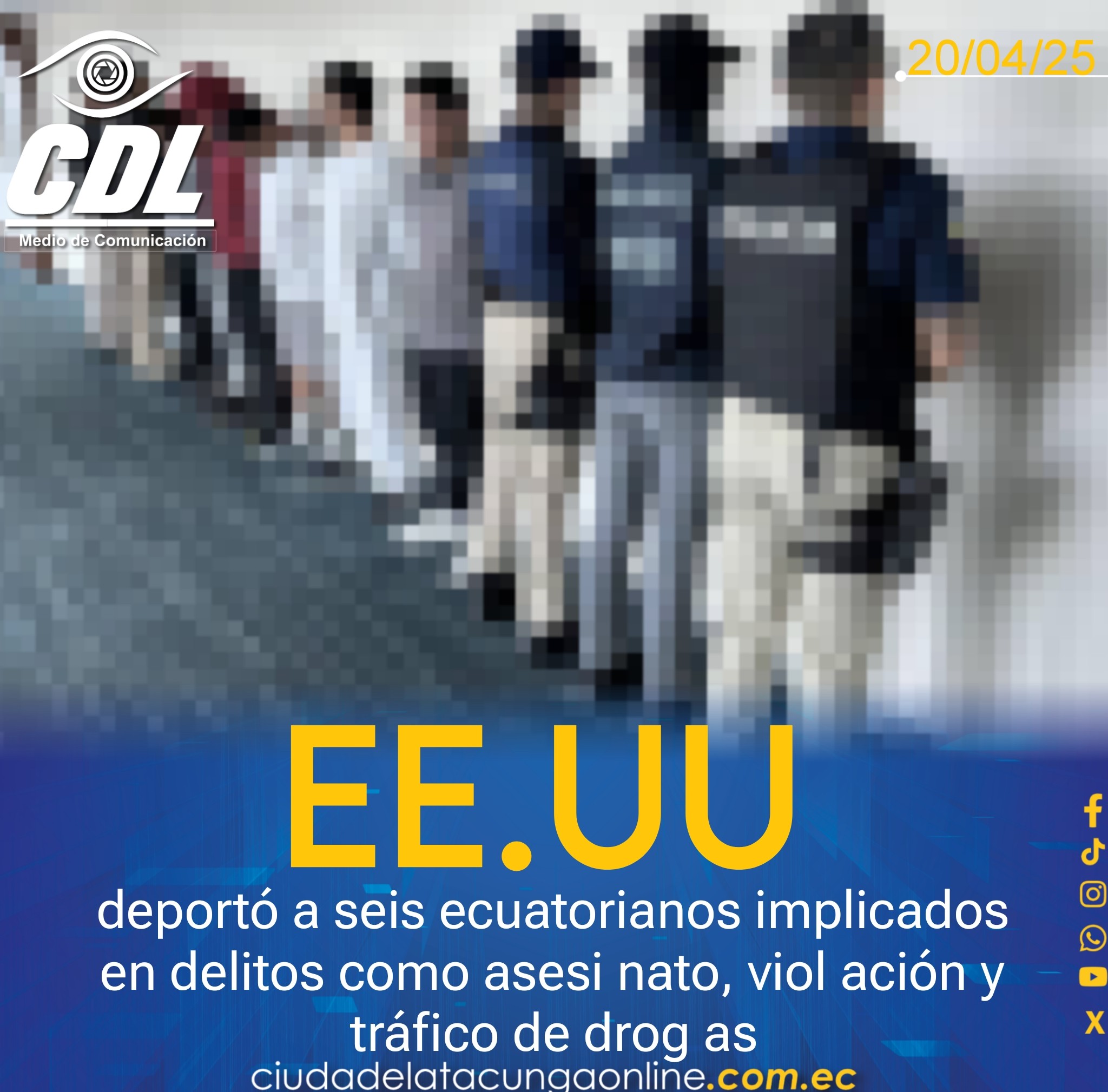 EE.UU deportó a seis ecuatorianos implicados en delitos como asesinato, violación y tráfico de drog as