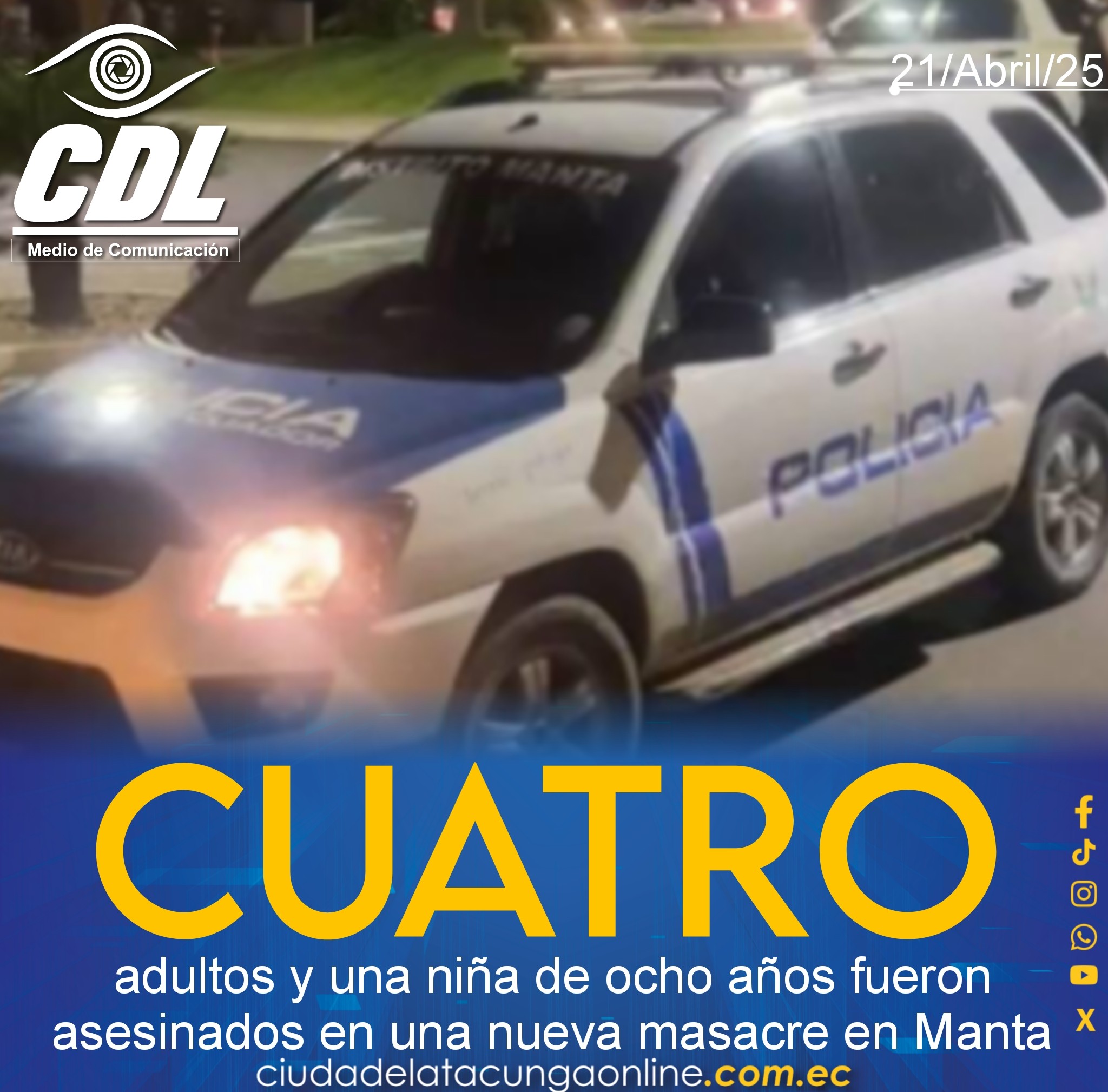 Cuatro adultos y una niña de ocho años fueron asesinados en una nueva masacre en Manta