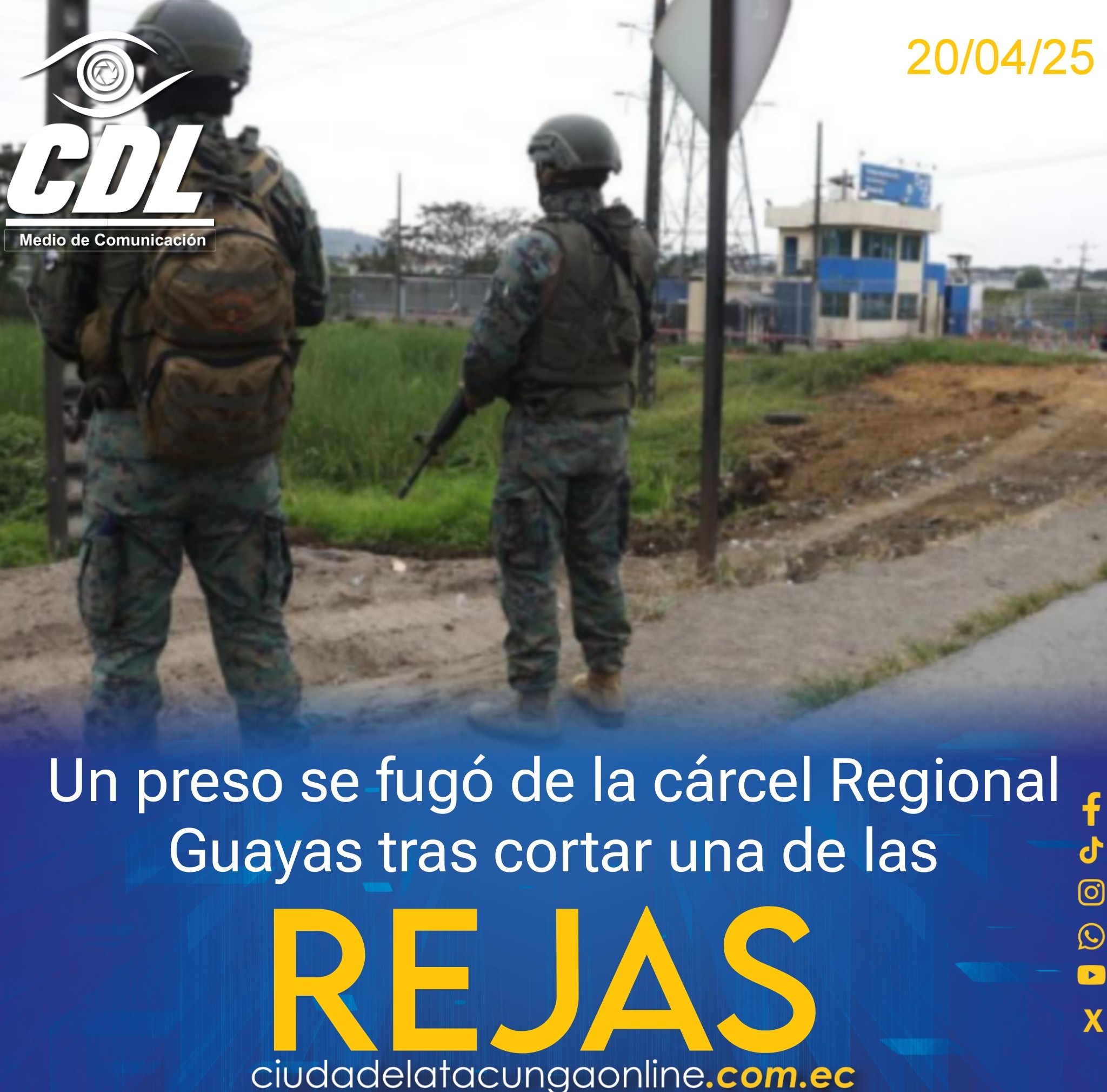 Un preso se fugó de la cárcel Regional Guayas tras cortar una de las rejas