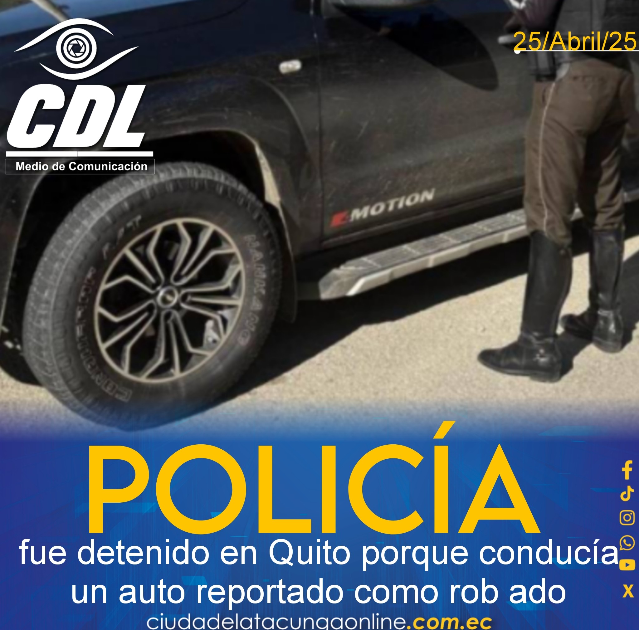 Un policía fue detenido en Quito porque conducía un auto reportado como rob ado