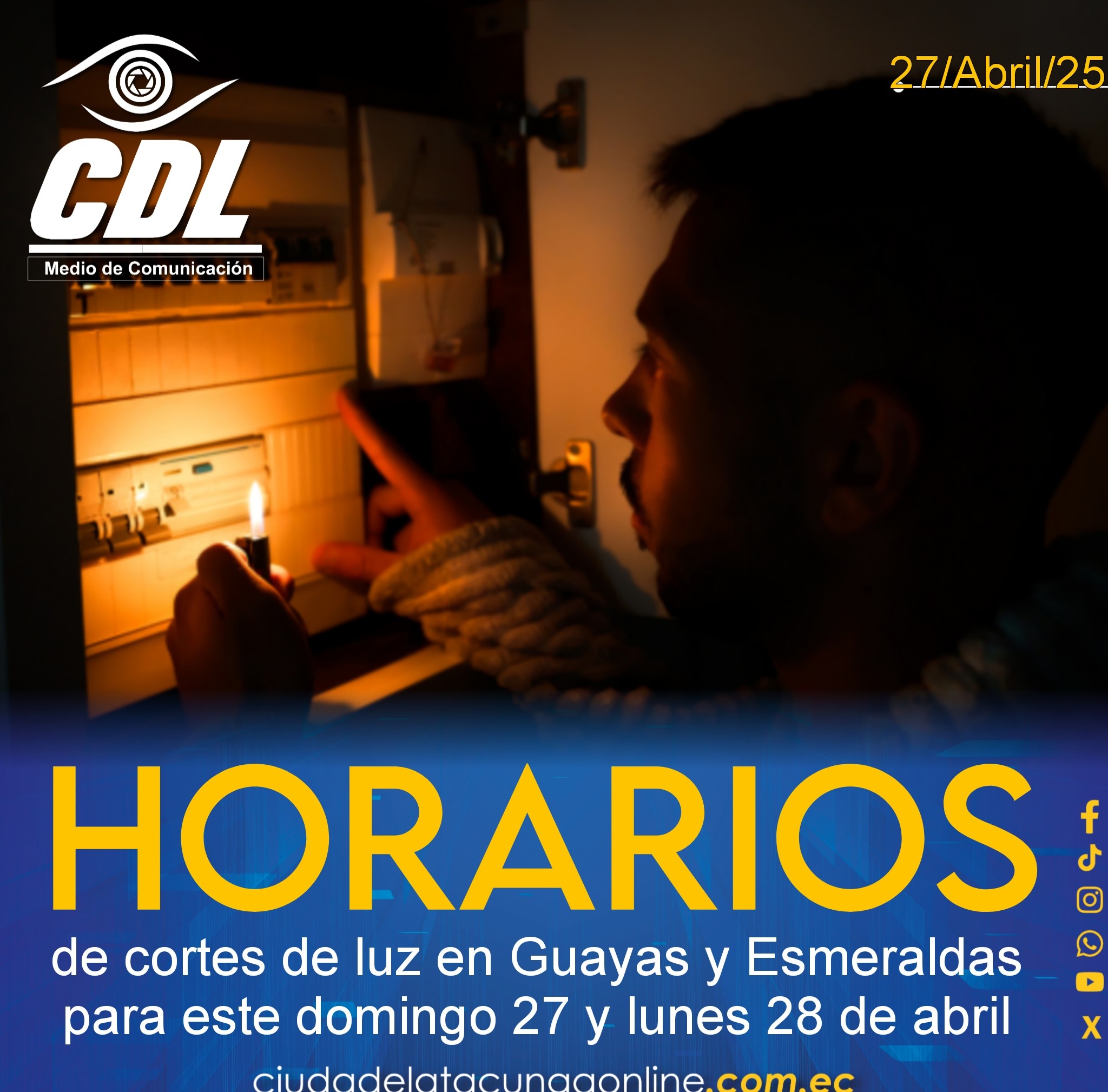 Horarios de cortes de luz en Guayas y Esmeraldas para este domingo 27 y lunes 28 de abril