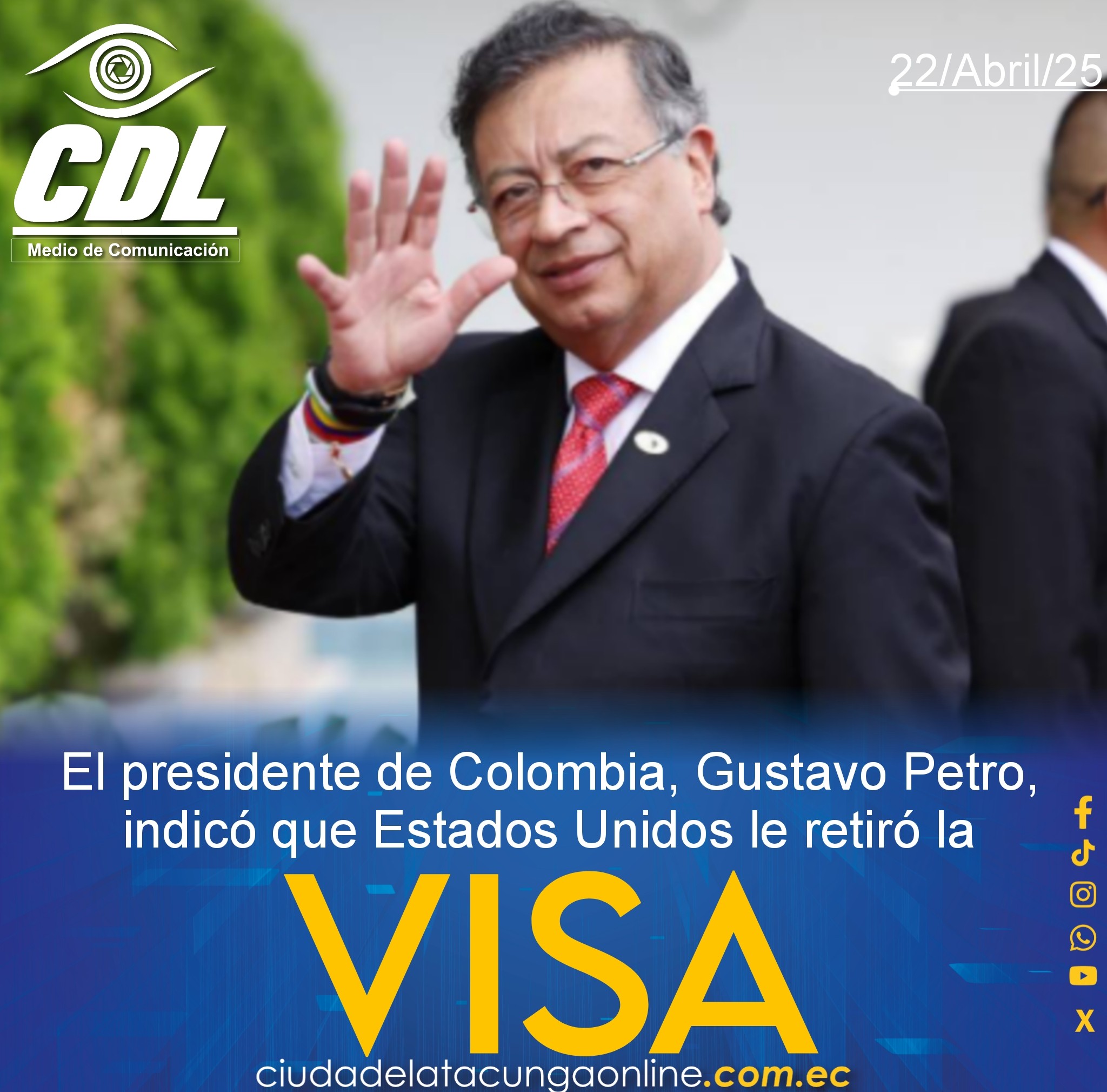 El presidente de Colombia, Gustavo Petro, indicó que Estados Unidos le retiró la visa