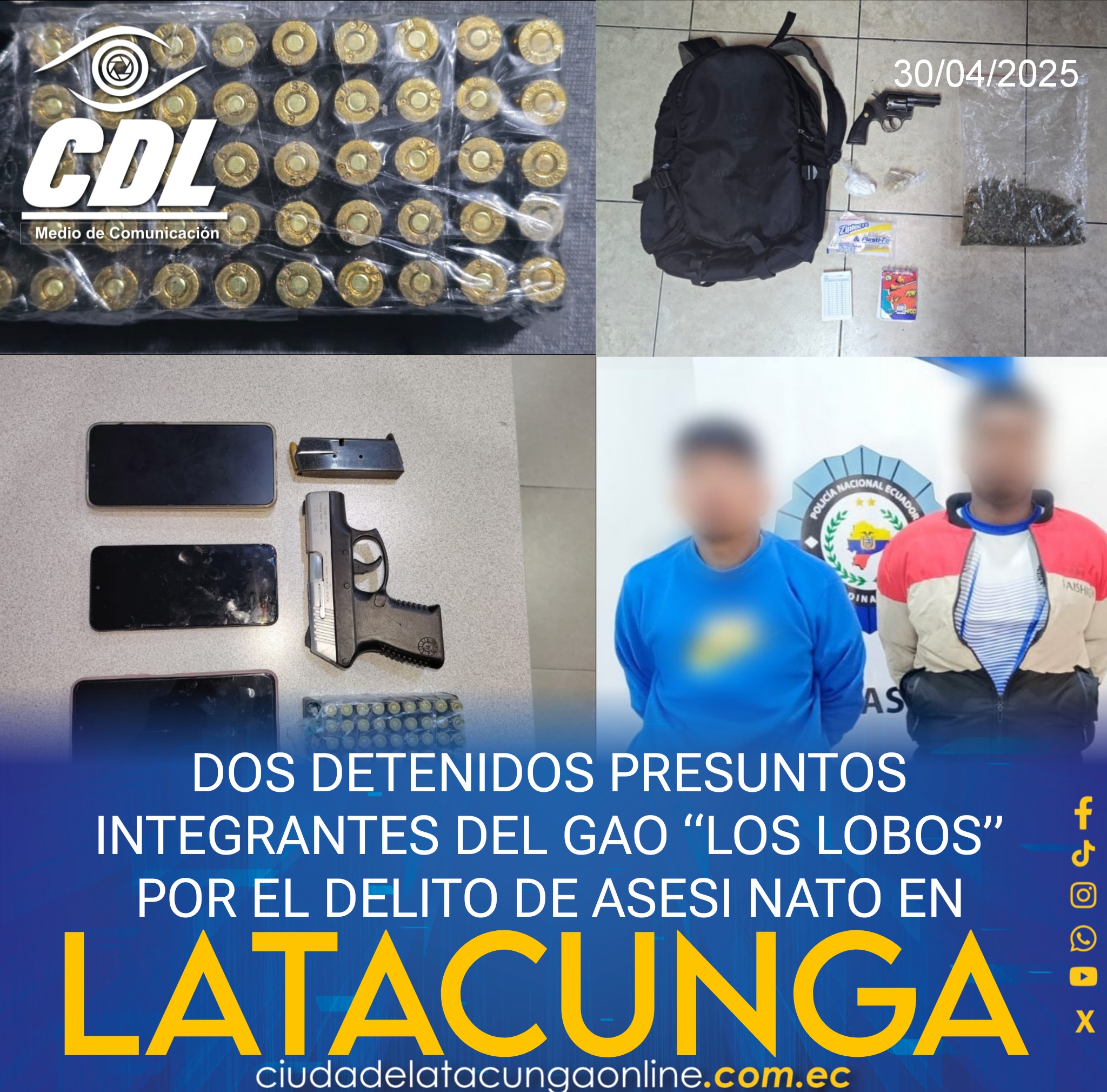 DOS DETENIDOS PRESUNTOS INTEGRANTES DEL GAO “LOS LOBOS” POR EL DELITO DE ASESI NATO EN LATACUNGA