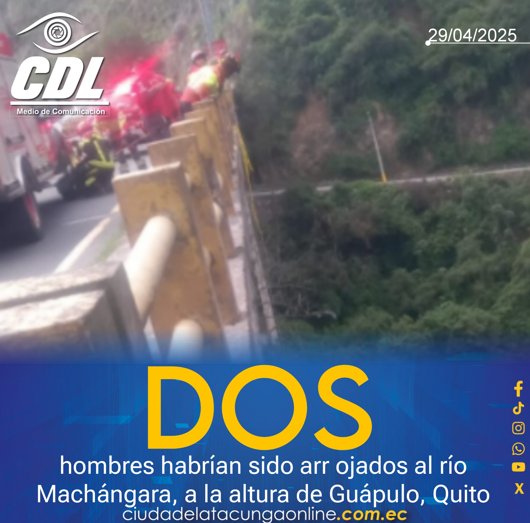 Dos hombres habrían sido arr ojados al río Machángara, a la altura de Guápulo, Quito