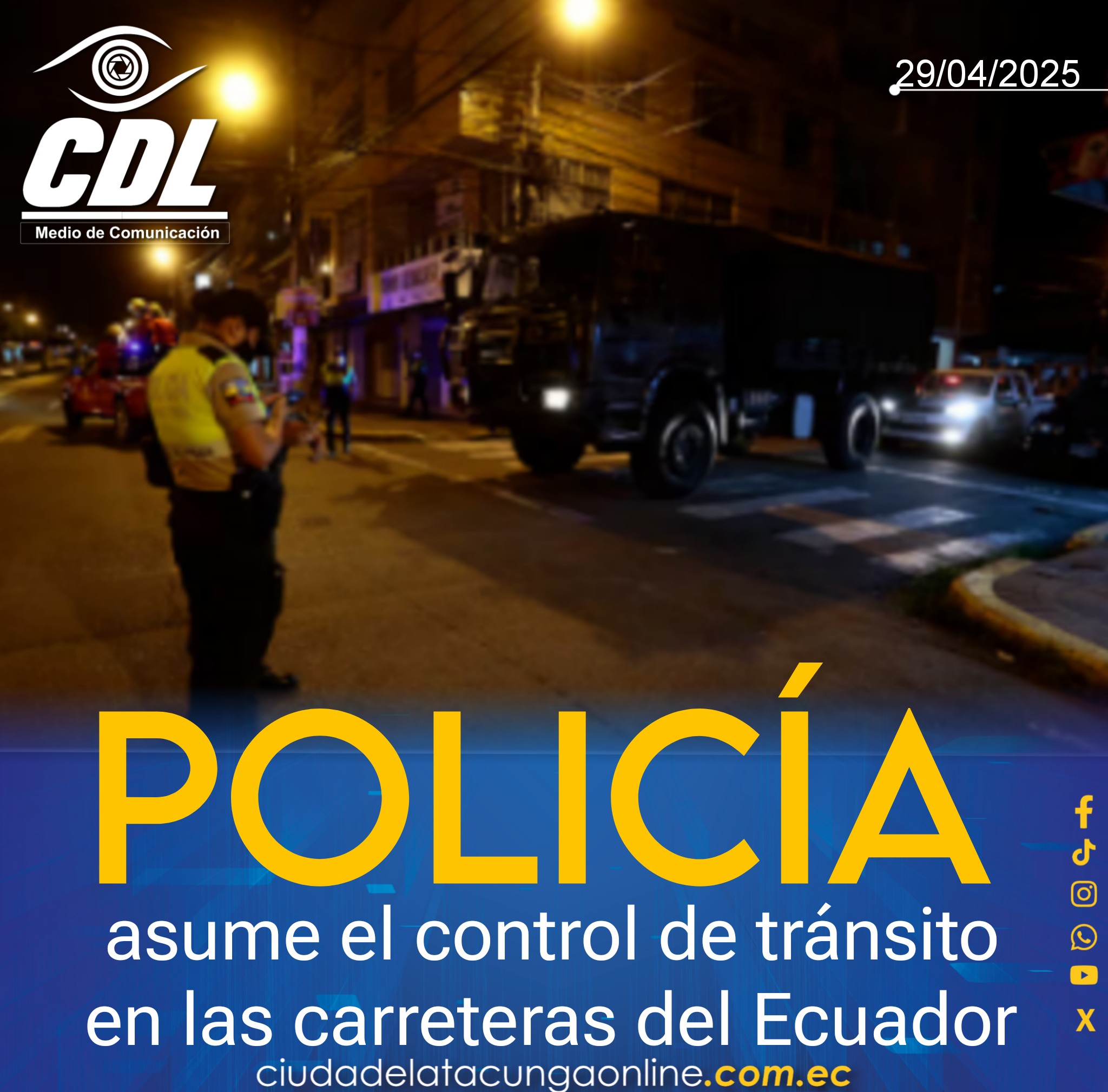 La Policía asume el control de tránsito en las carreteras del Ecuador