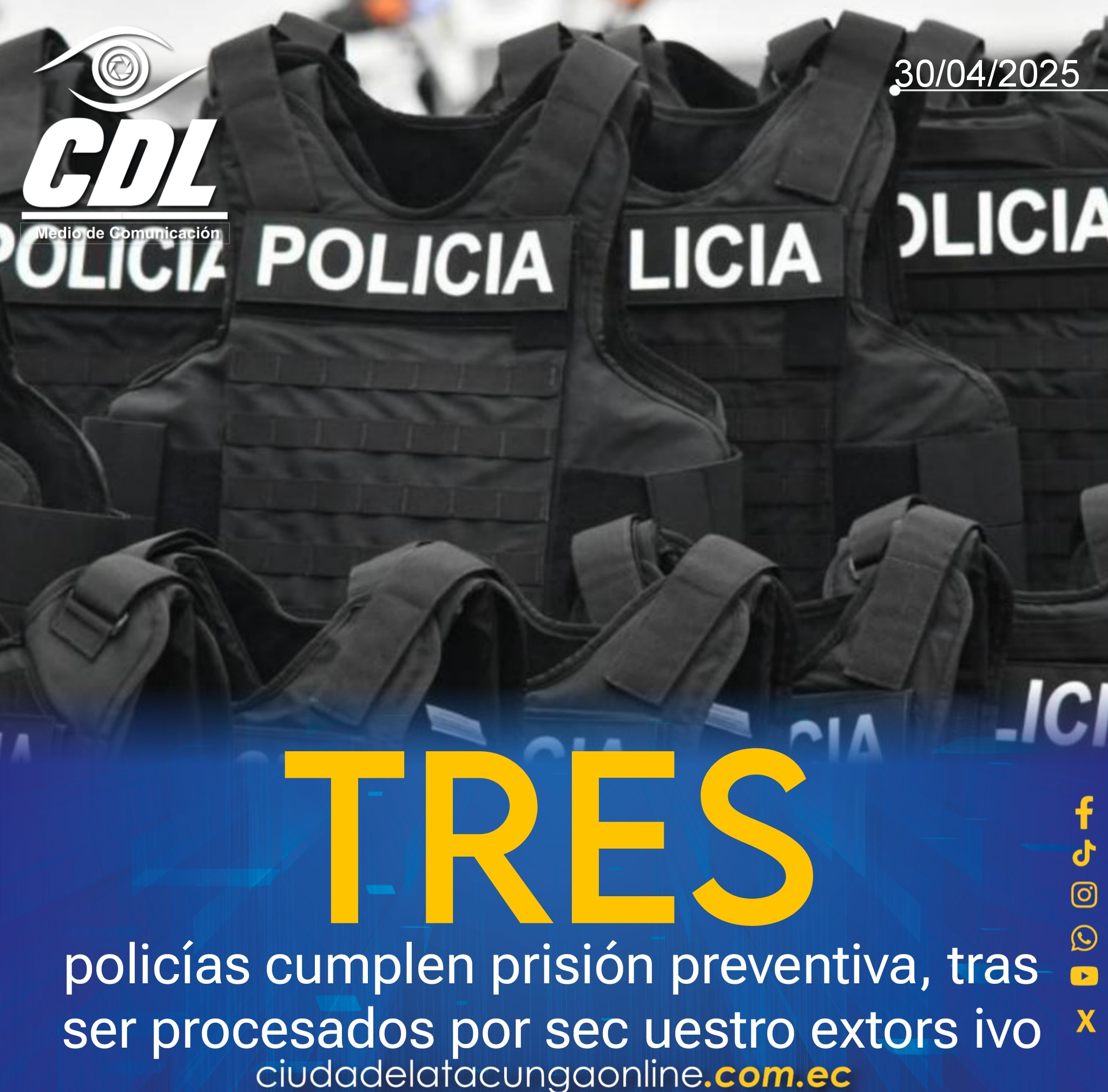 Guayaquil | Tres policías cumplen prisión preventiva, tras ser procesados por secuestro extorsivo