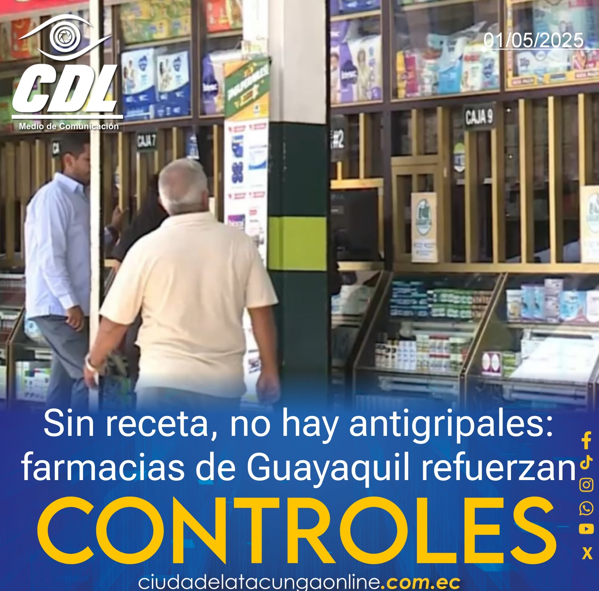 Sin receta, no hay antigripales: farmacias de Guayaquil refuerzan controles
