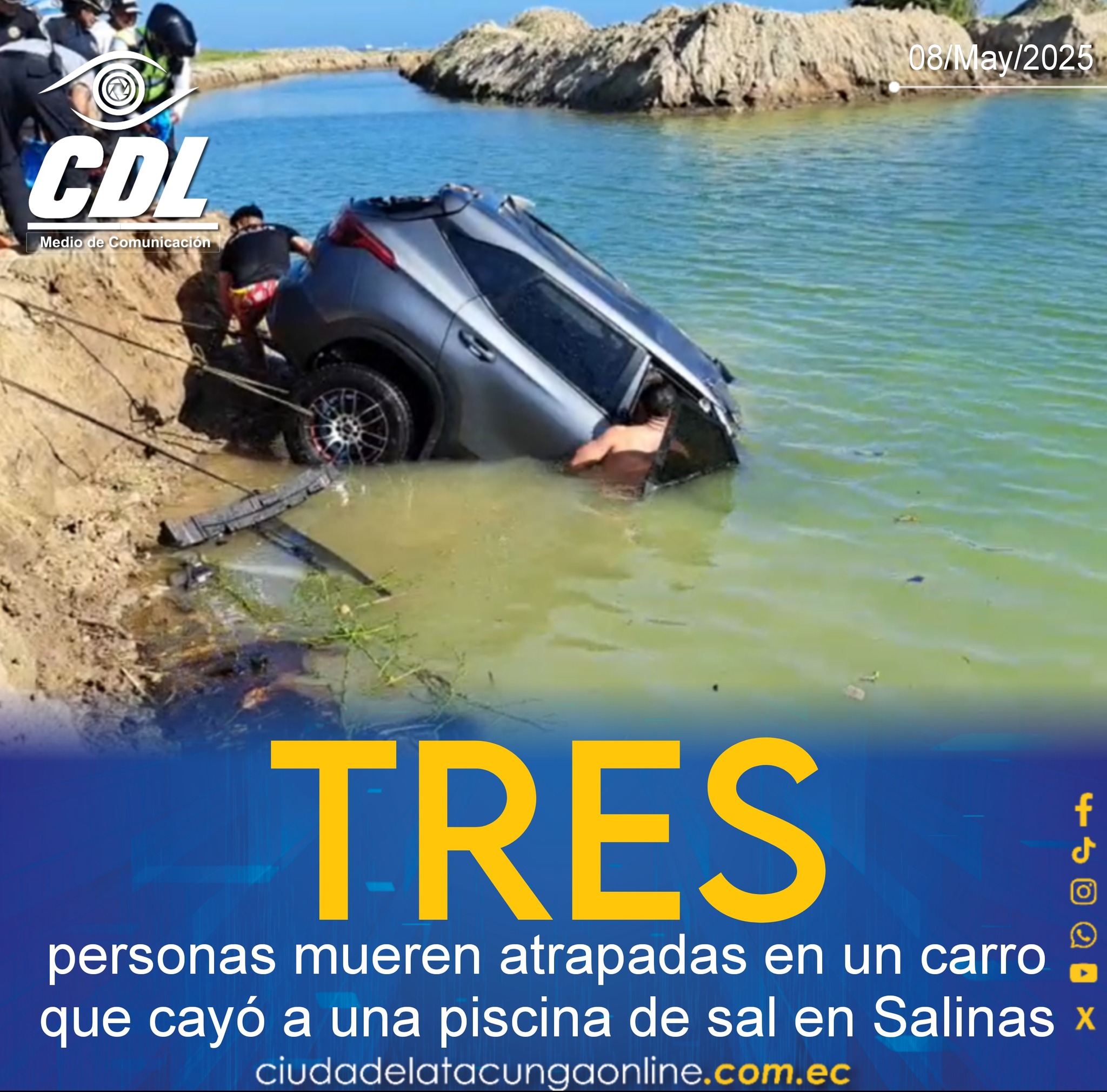 Tres personas mueren atrapadas en un carro que cayó a una piscina de sal en Salinas