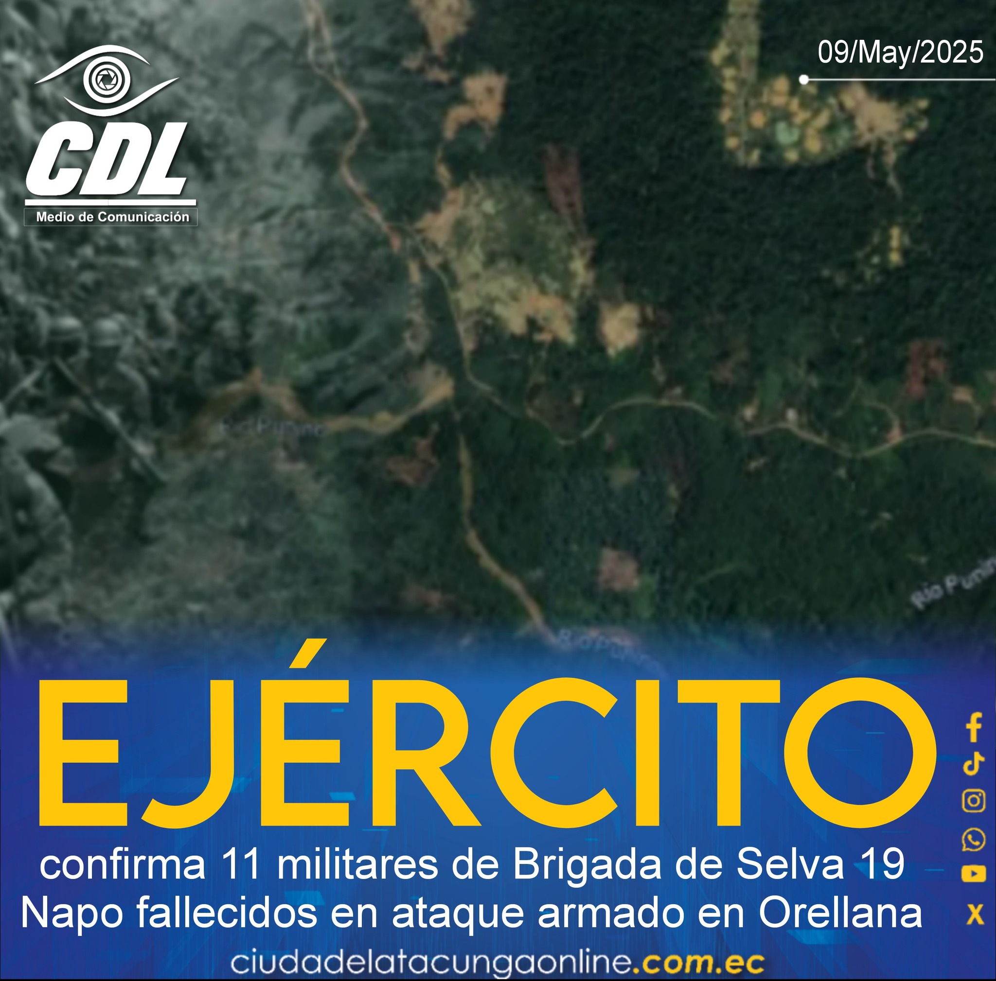 Ejército confirma 11 militares de Brigada de Selva 19 Napo fallecidos en ataque armado en Orellana