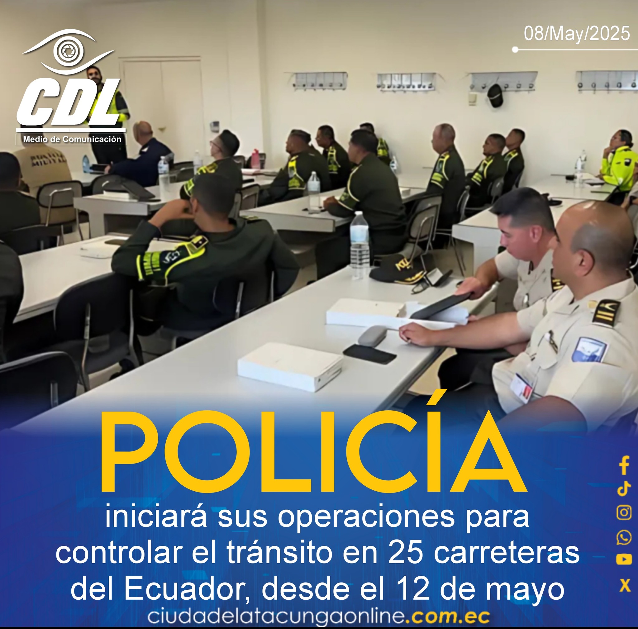 Policía iniciará sus operaciones para controlar el tránsito en 25 carreteras del Ecuador, desde el 12 de mayo