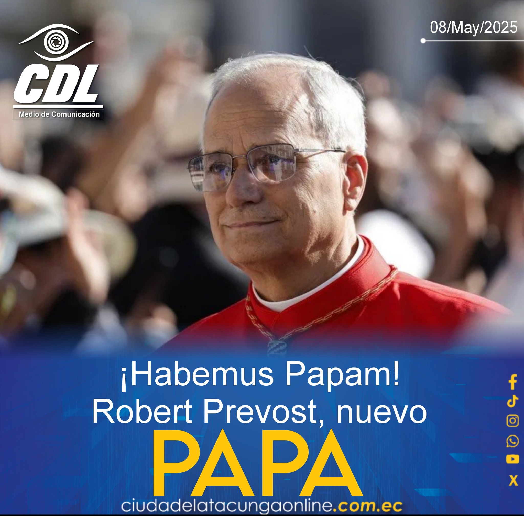 ¡Habemus Papam! Robert Prevost, nuevo papa
