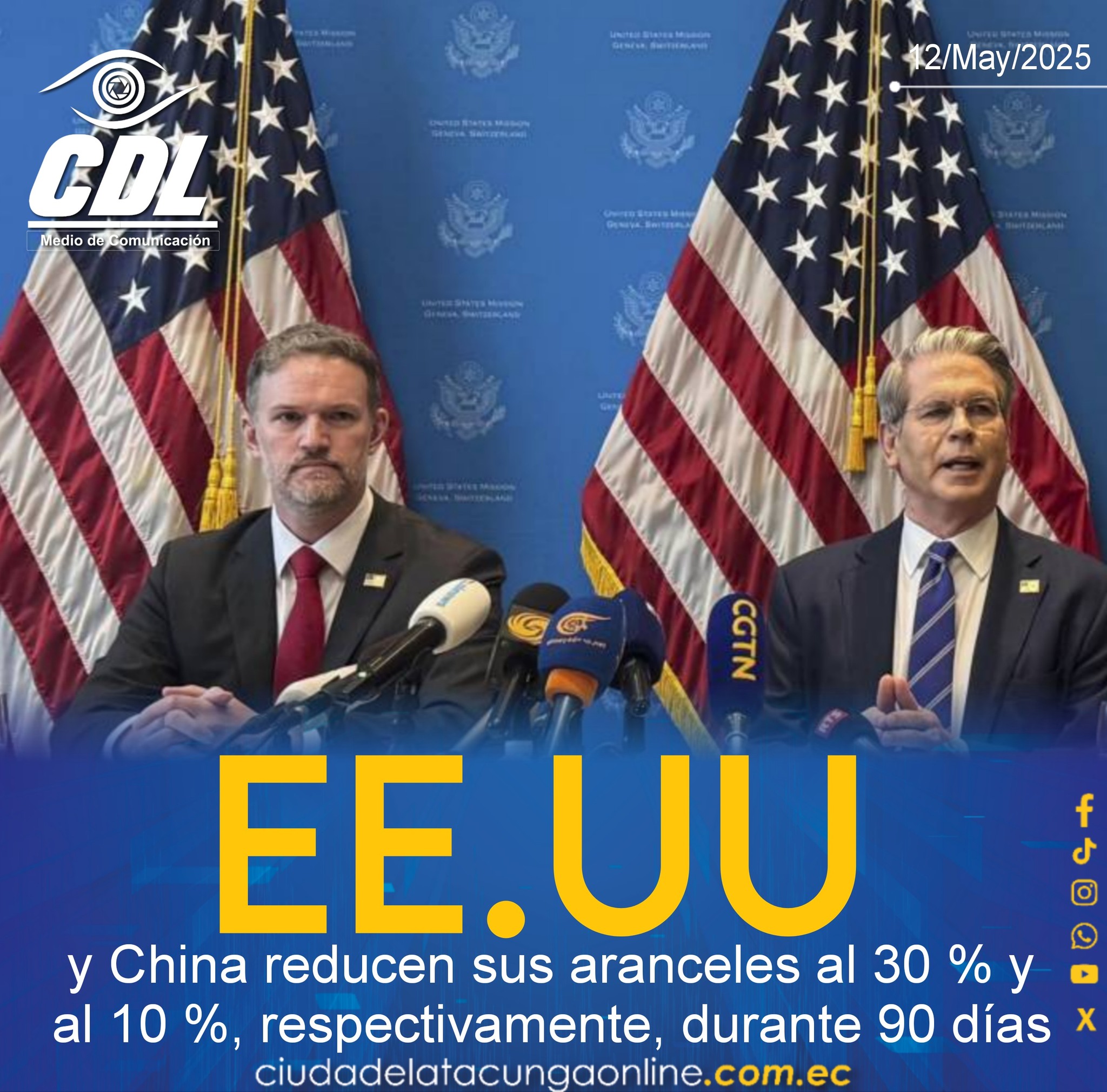 EE.UU. y China reducen sus aranceles al 30 % y al 10 %, respectivamente, durante 90 días